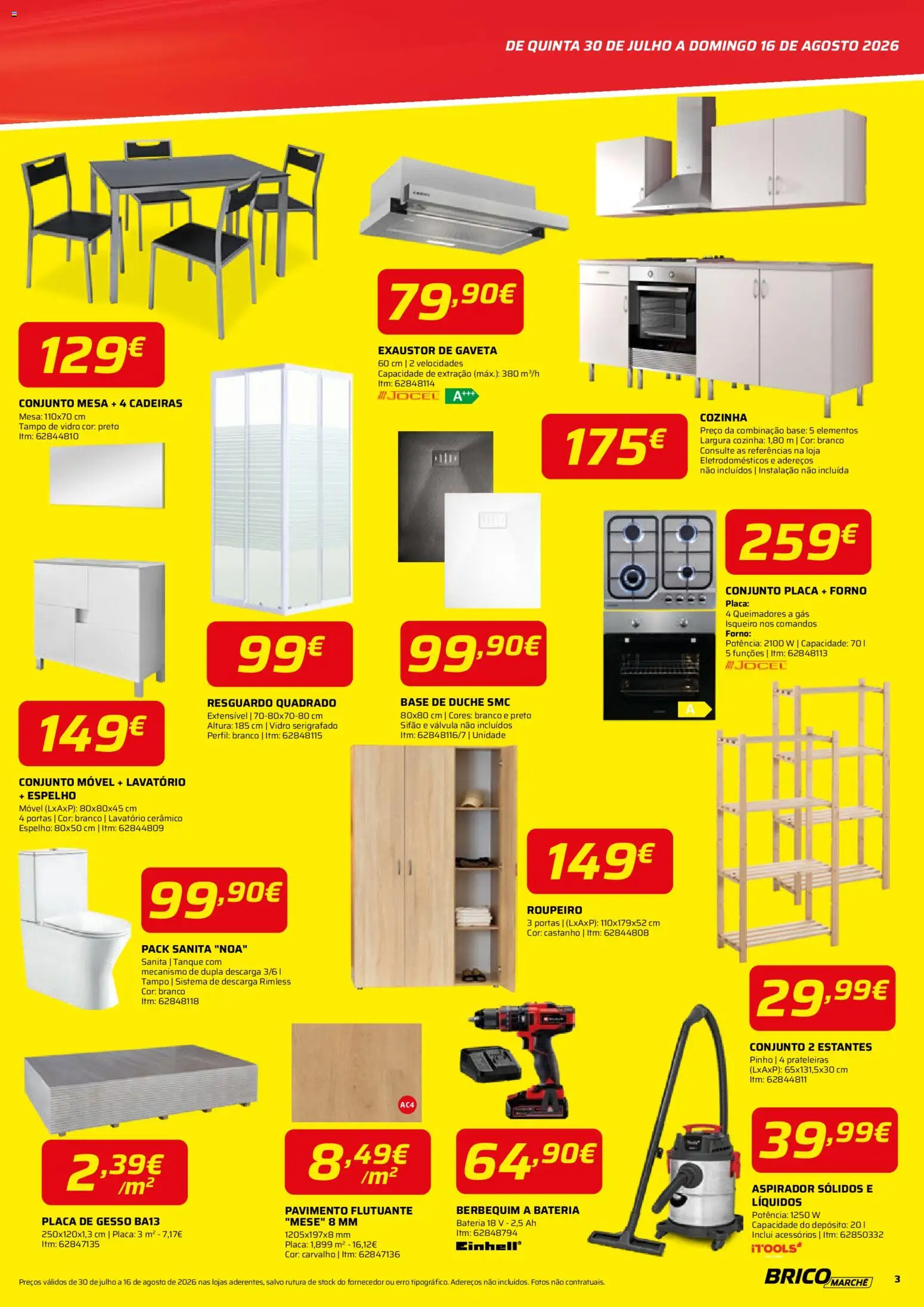 BricoMarché Folheto 11 - Mega Imperdíveis - Vila do Conde │ válido de 30/07/2026 | Página: 3 | Produtos: Cadeiras, Exaustor, Tanque, Mesa