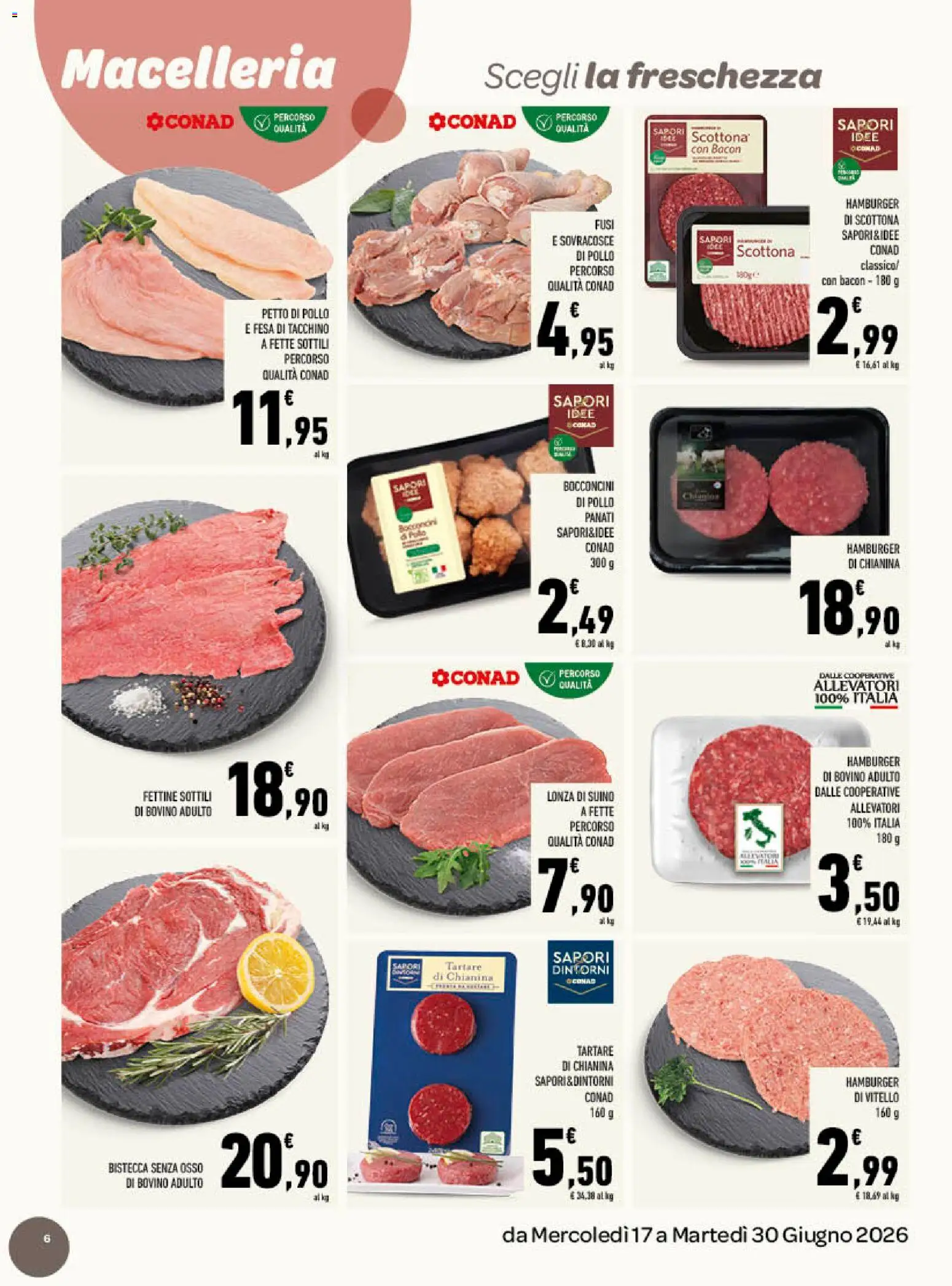 Volantino Conad del 17.06.2026 | Pagina: 6 | Prodotti: Pollo, Tacchino, Vitello, Hamburger
