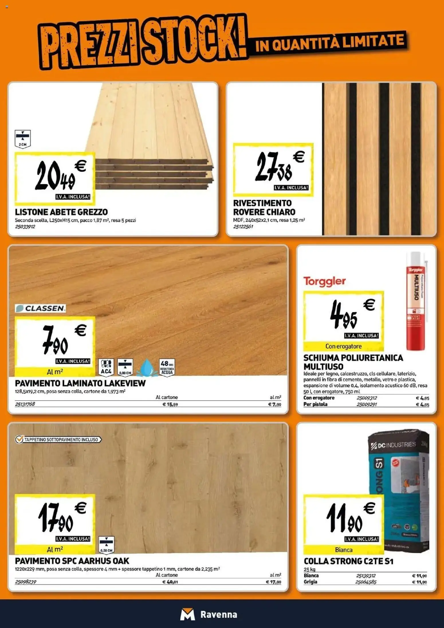 Nuovo TECNOMAT - Straordinari prezzi stock! dal 30/07/2026 > offerte anteprima 🛍️ | Pagina: 11 | Prodotti: Schiuma, Pavimento, Acqua, Colla