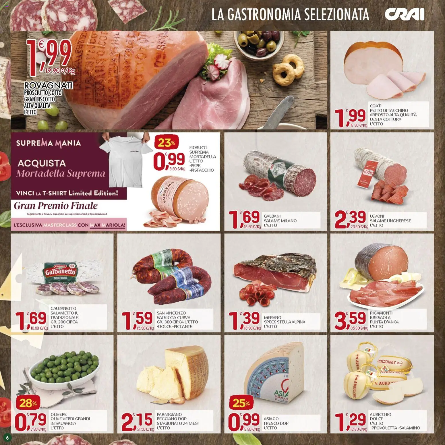 Volantino CRAI del 06/08/2026 | Pagina: 6 | Prodotti: Speck, Prosciutto Cotto, Tacchino, Prosciutto