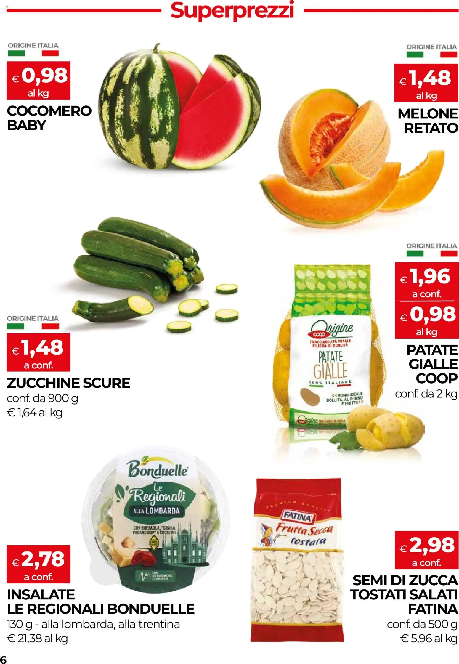 Volantino COOP del 20/08/2026 | Pagina: 6 | Prodotti: Frutta, Zucca, Melone, Forno