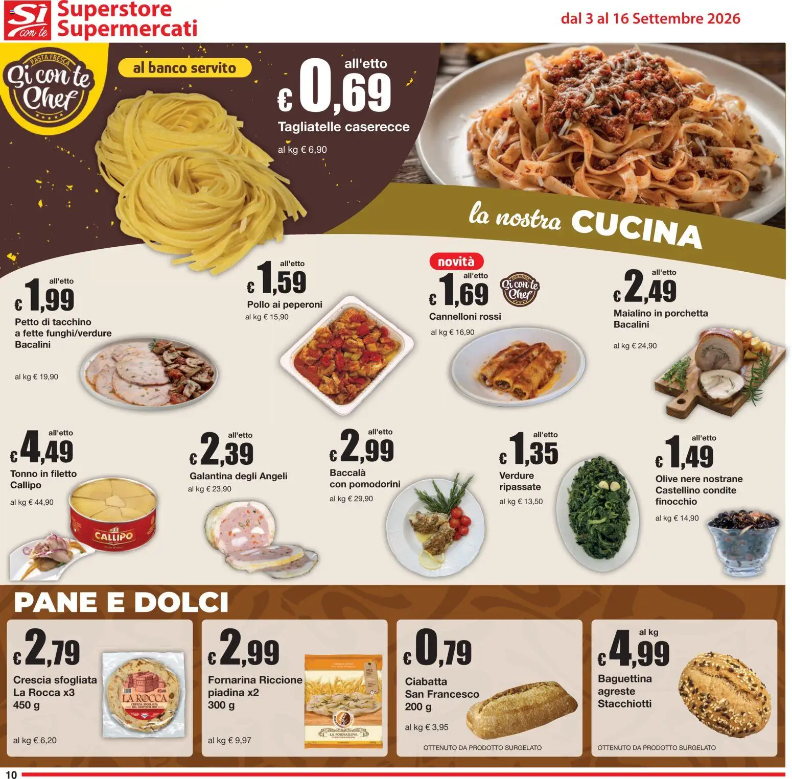 Volantino Sì con Te del 03/09/2026 | Pagina: 10 | Prodotti: Pane, Tè, Piadina, Dolci