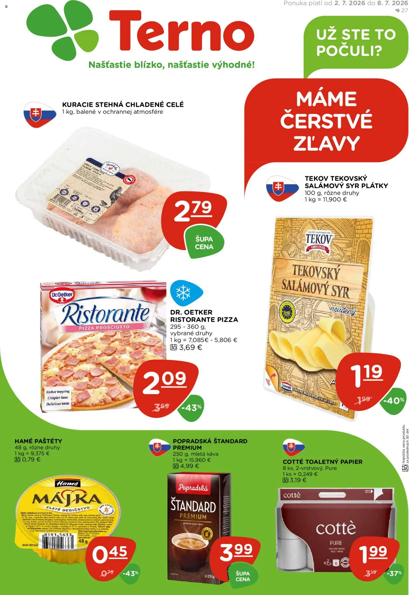 Nové Terno akcie – leták je platný od 02.07.2026 | Strana: 1 | Produkty: Syr, Pizza, Toaletný papier, Kuracie stehná