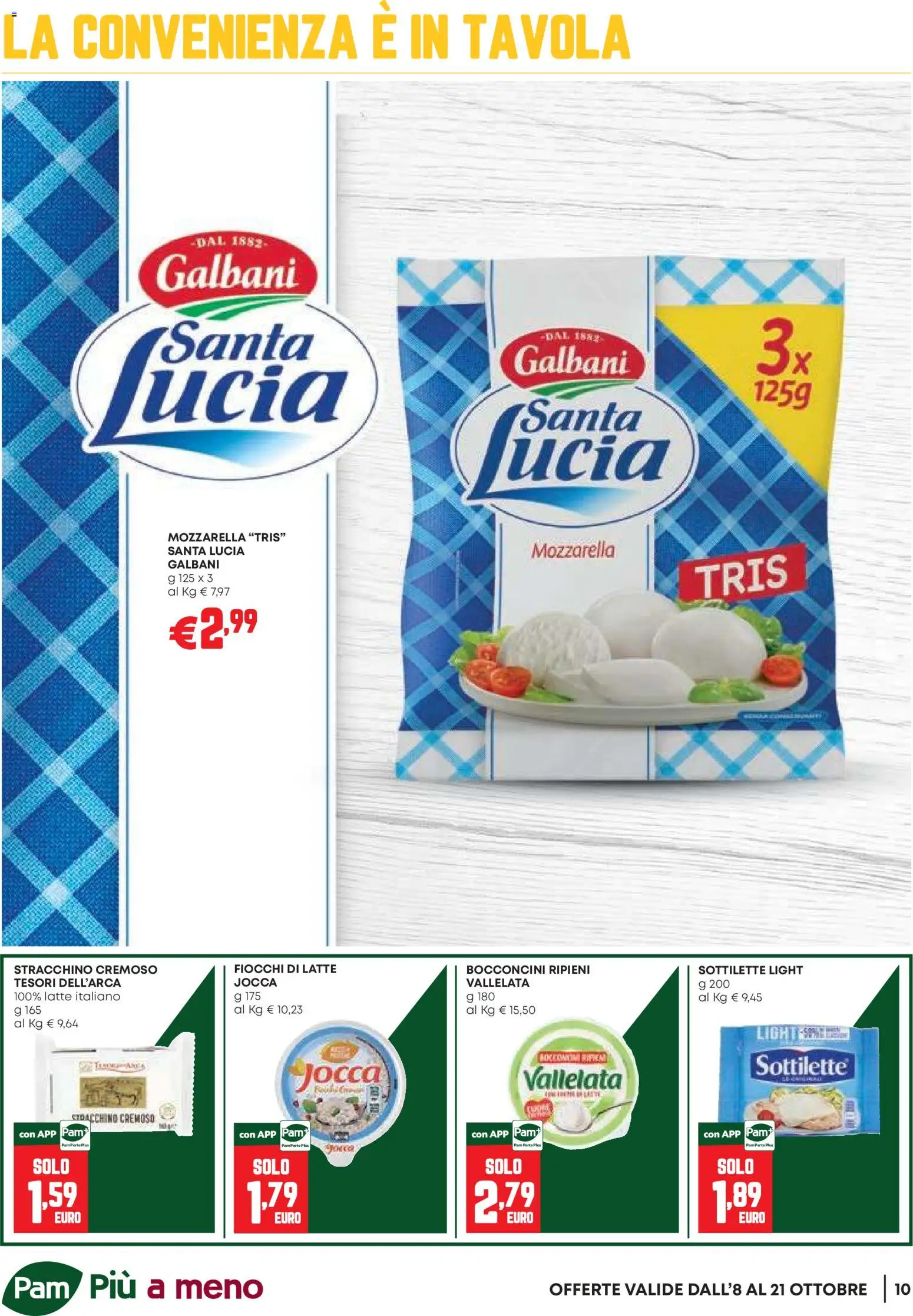 Volantino PAM del 08/10/2026 | Pagina: 10 | Prodotti: Fiocchi, Mozzarella, Latte, Stracchino