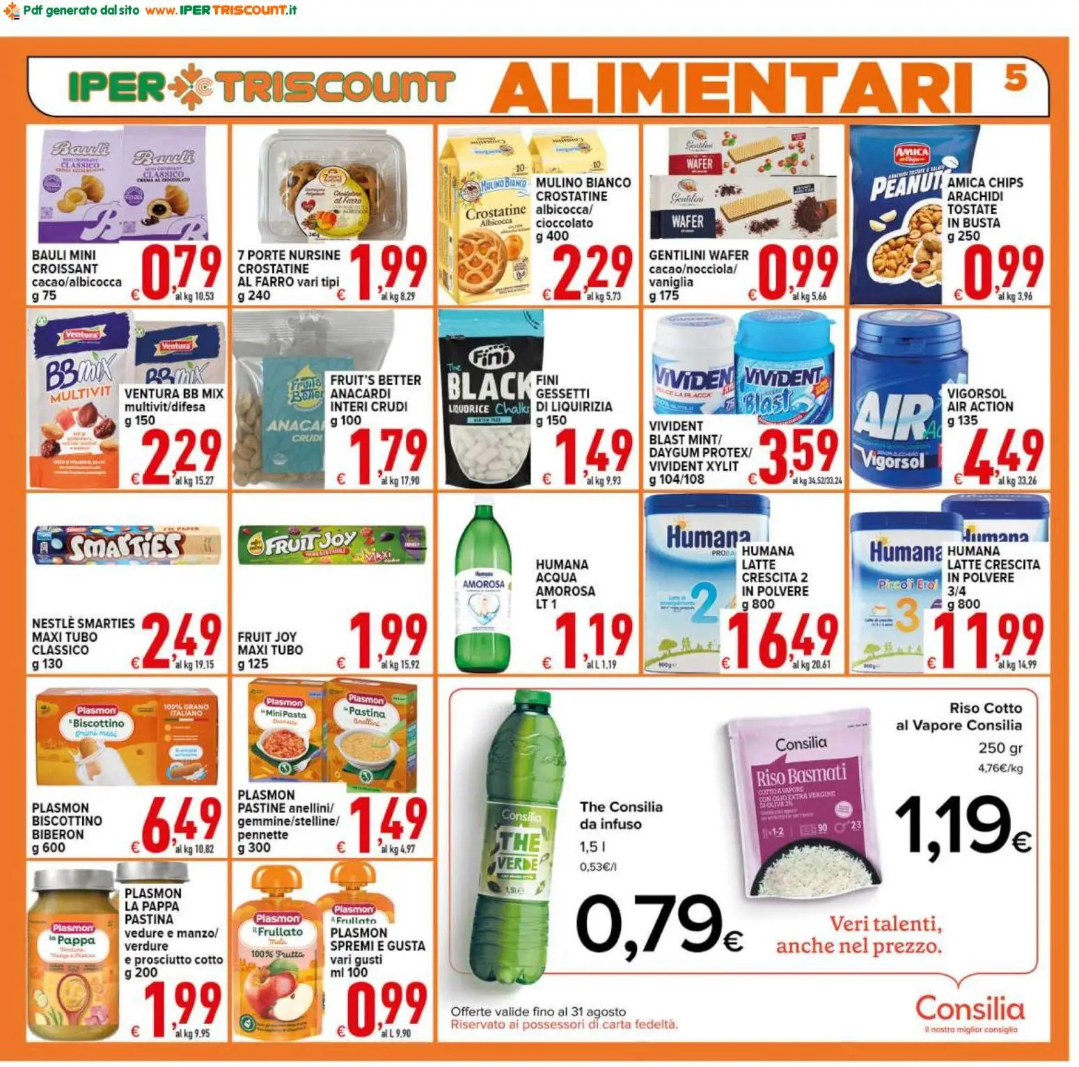 Volantino Ipertriscount del 21/08/2026 | Pagina: 5 | Prodotti: Prosciutto, Biberon, Croissant, Arachidi