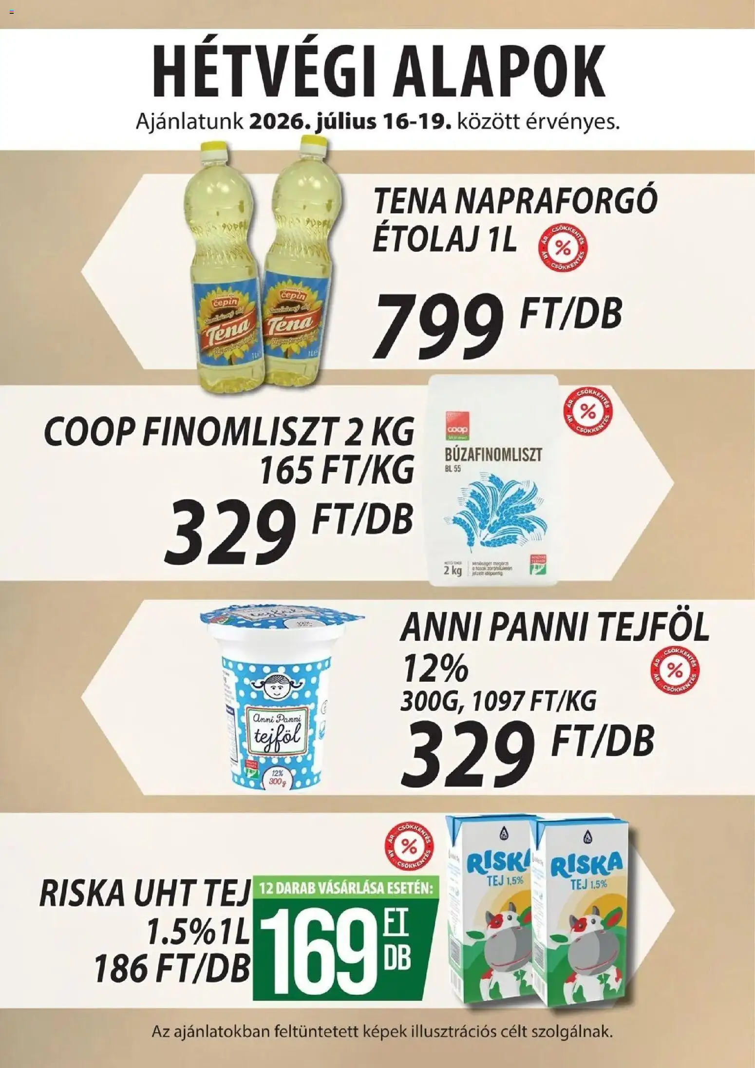 COOP Szolnok akciós ujság - amely érvényes a következő dátumtól: 2026.07.16. | Oldal: 3 | Termékek: Napraforgó, Riska, Tej, Finomliszt