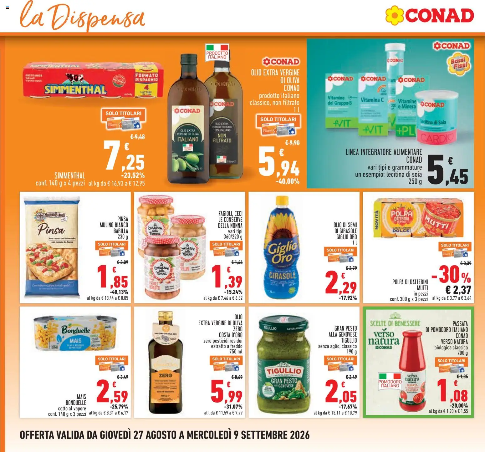 Volantino Conad del 27/08/2026 | Pagina: 16 | Prodotti: Pizza, Olive, Barilla, Mais