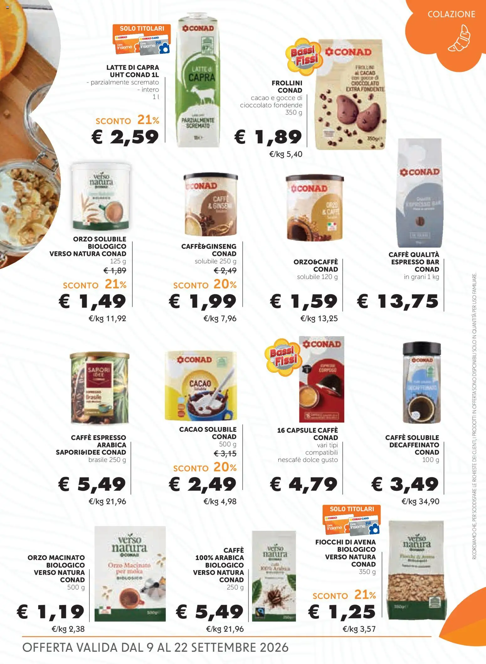 Volantino Conad del 09/09/2026 | Pagina: 3 | Prodotti: Fiocchi, Latte, Nescafé, Macinato