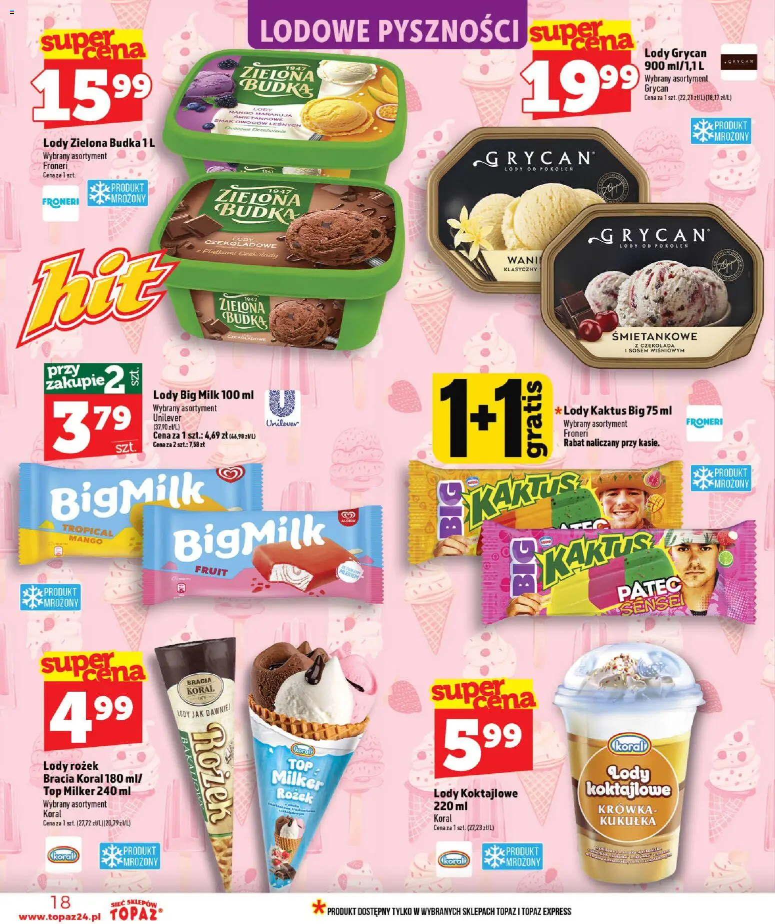 Topaz gazetka od 18.06.2026 | Strona: 18 | Produkty: Mango, Czekolady, Big Milk, Lody mango