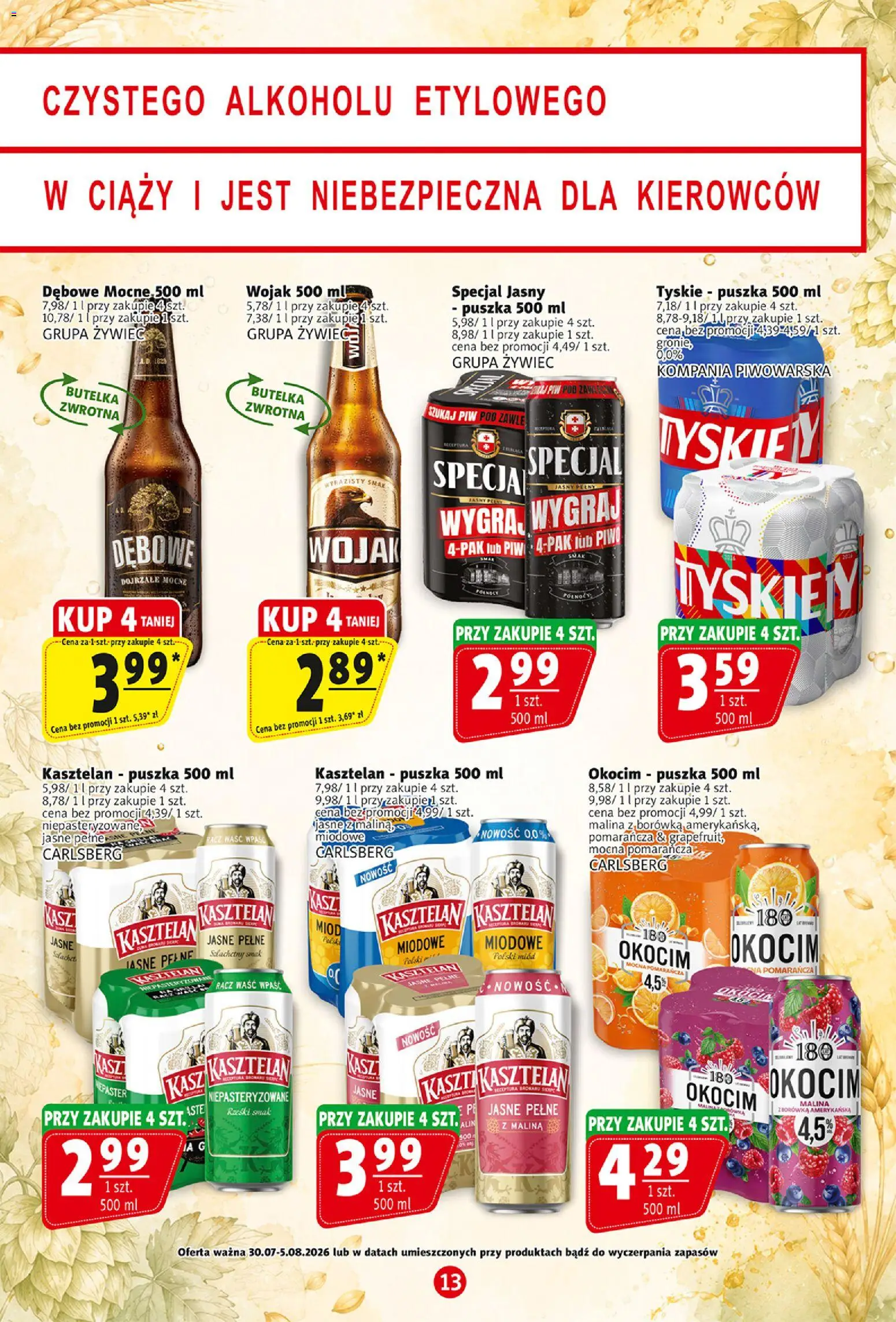 Prim Market gazetka od 30.07.2026 | Strona: 13 | Produkty: Malina, Miód, Tyskie, Piwo