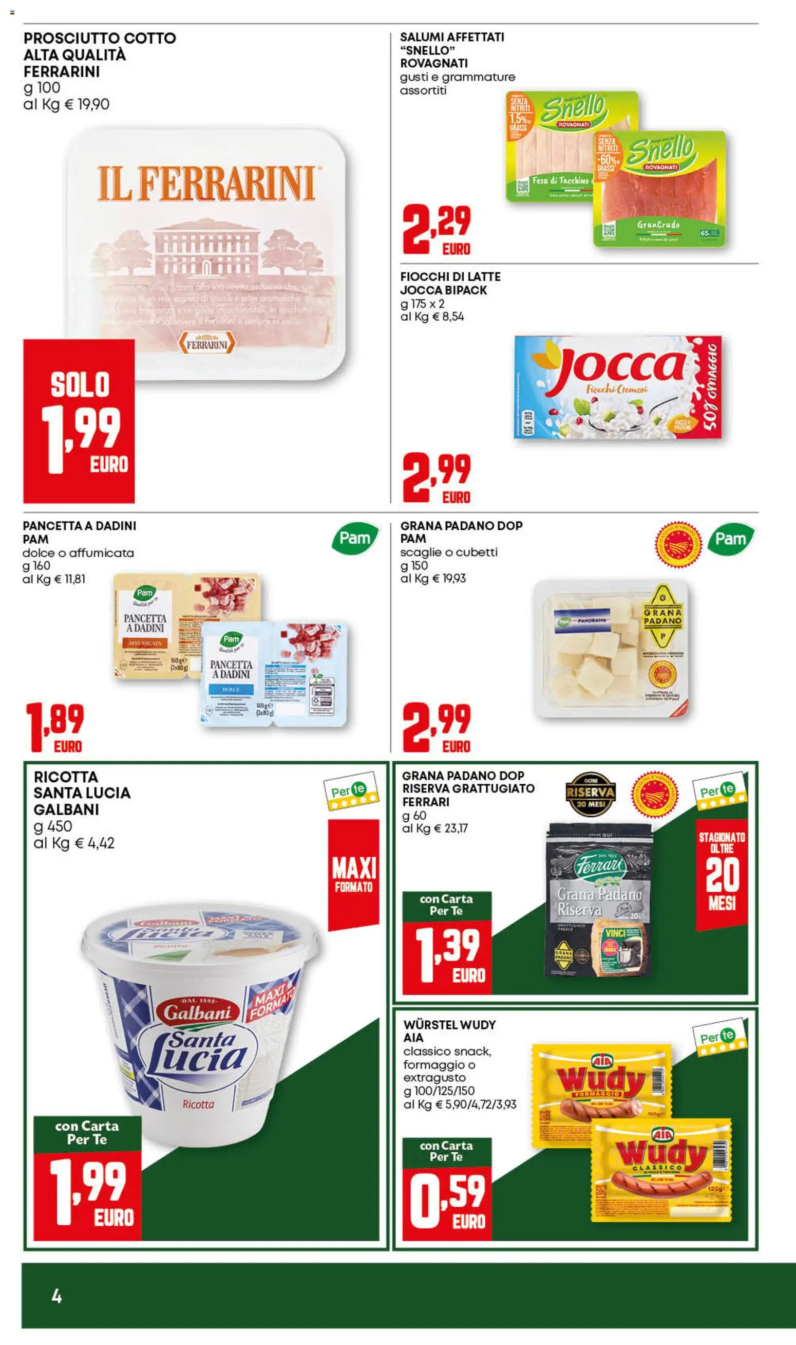 Volantino PAM del 27/08/2026 | Pagina: 4 | Prodotti: Tè, Fiocchi di latte, Latte, Grana Padano