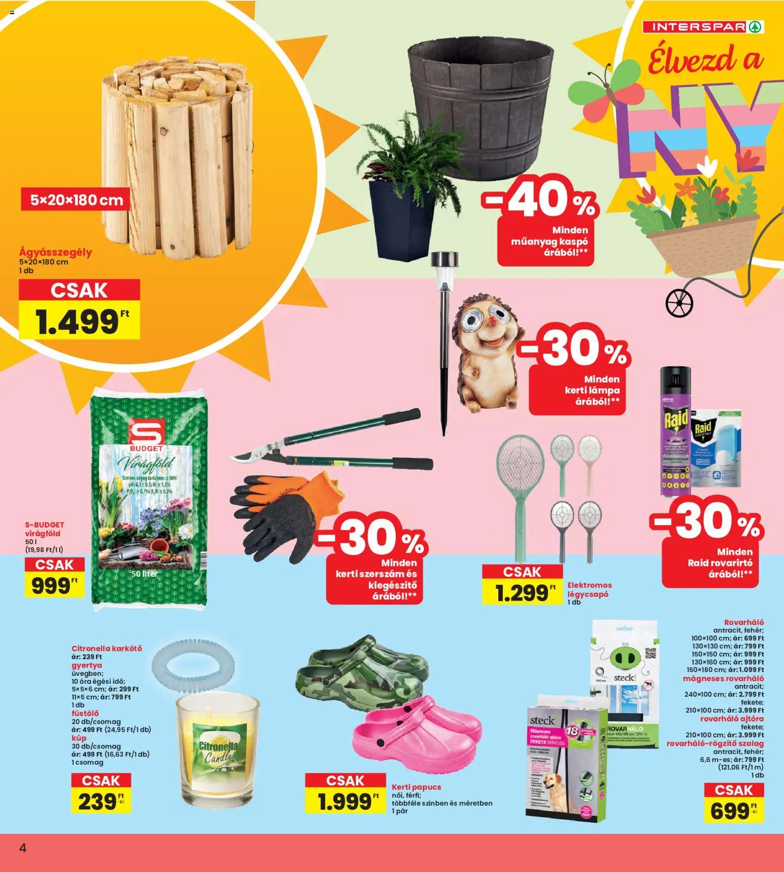 Interspar akciós ujság - amely érvényes a következő dátumtól: 28.05.2026 | Oldal: 4 | Termékek: Ágyásszegély, Lámpa, Óra, Kaspó