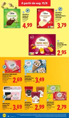 Pré-visualização GELATELLI Gelado de Chocolate Branco e Morango, Pack 6 unid. 600 ml válido de 15/06/2026 | Página: 16 | Produtos: Baunilha, Chocolate branco, Gelado, Chocolate