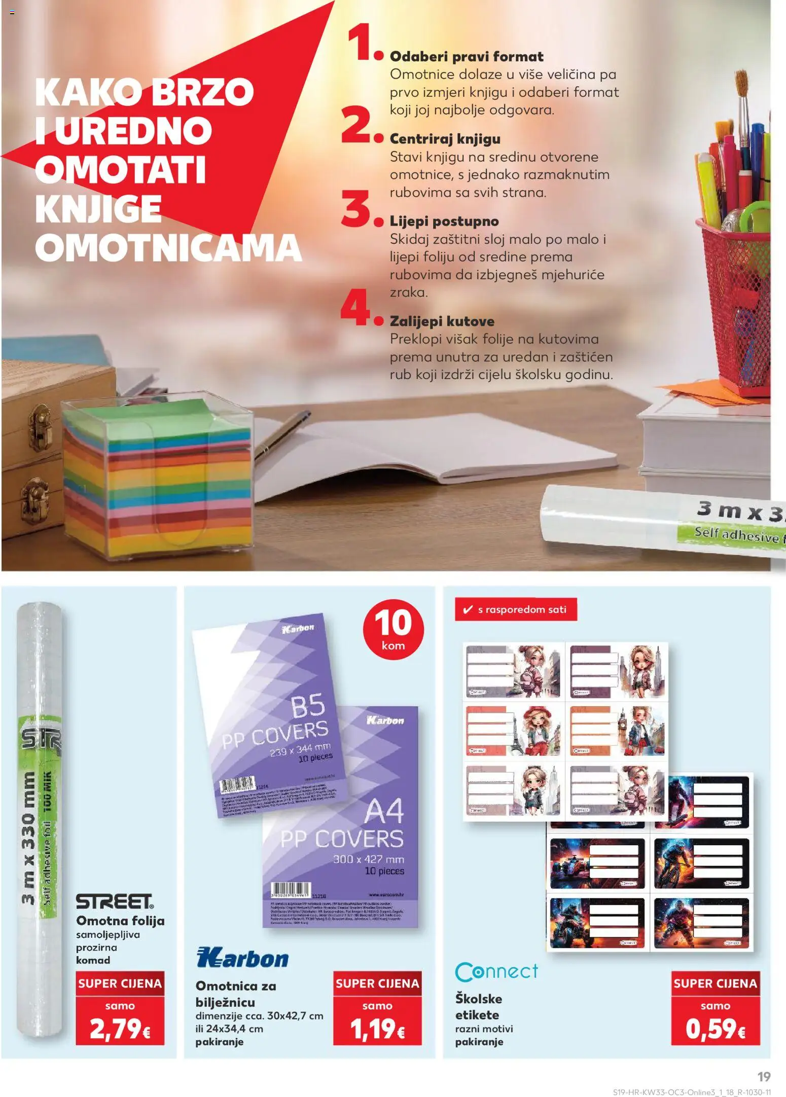 Kaufland katalog | vrijedi od 10.08.2026 | Stranica: 19 | Proizvodi: Folija, Notebook, Knjige