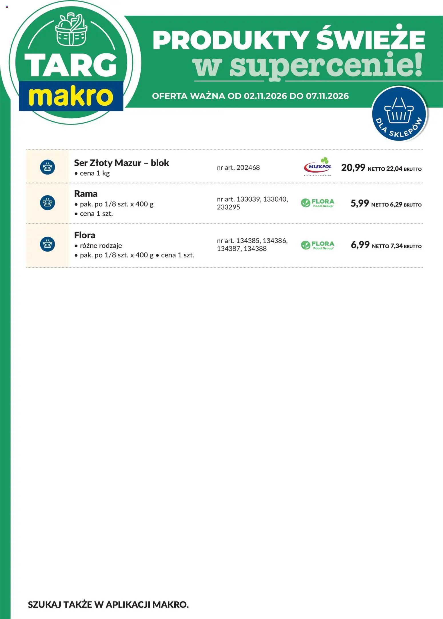Makro gazetka - Produkty świeże w supercenie od 02.11.2026 | Strona: 8 | Produkty: Rama, Ser