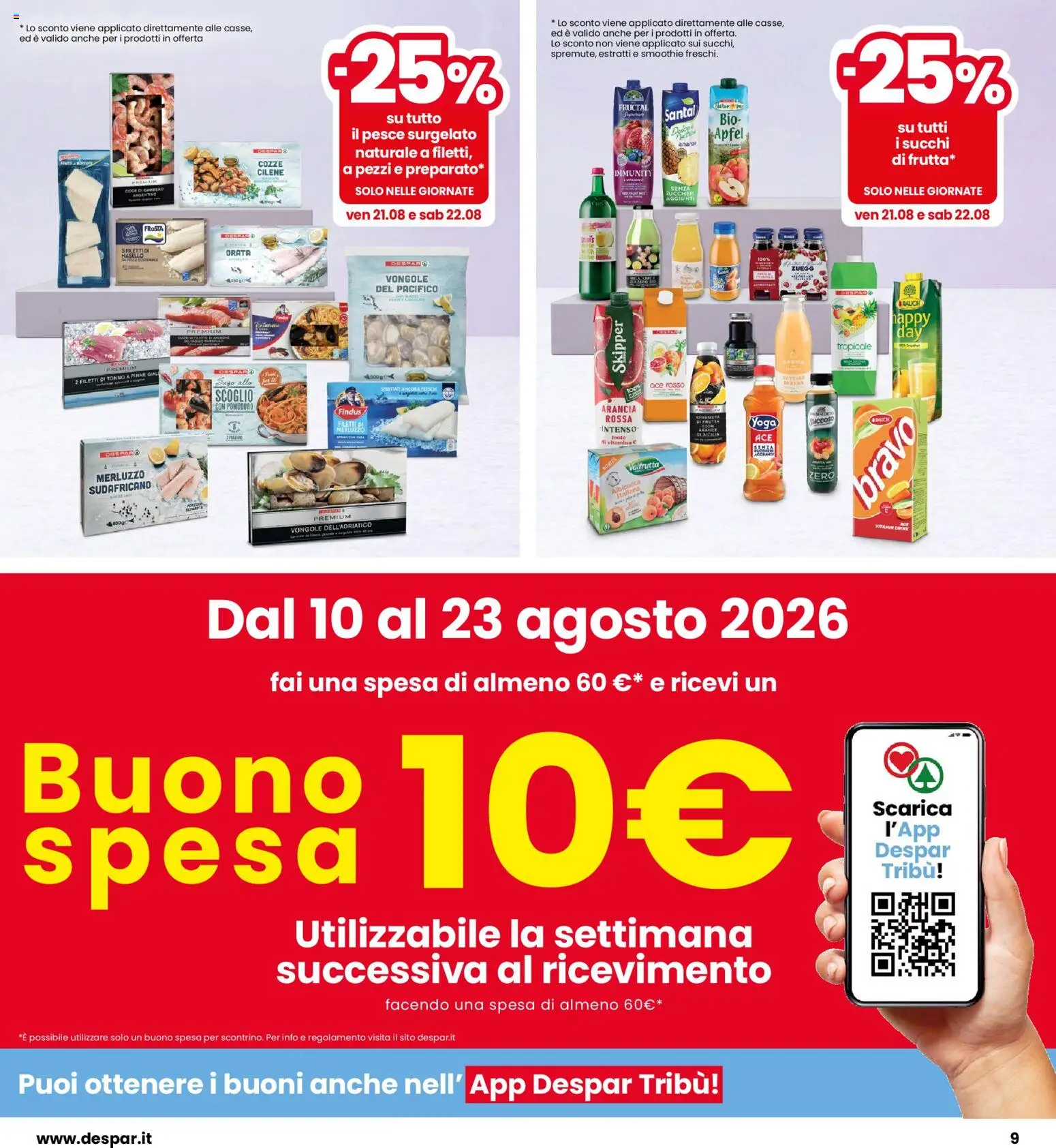Volantino Interspar del 13/08/2026 | Pagina: 9 | Prodotti: Arance, Pinne, Arancia, Sugo