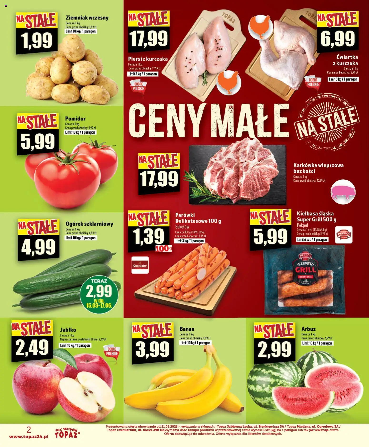 Topaz gazetka - Ceny małe na stałe od 11.06.2026 | Strona: 2 | Produkty: Kiełbasa, Arbuz, Karkówka, Grill