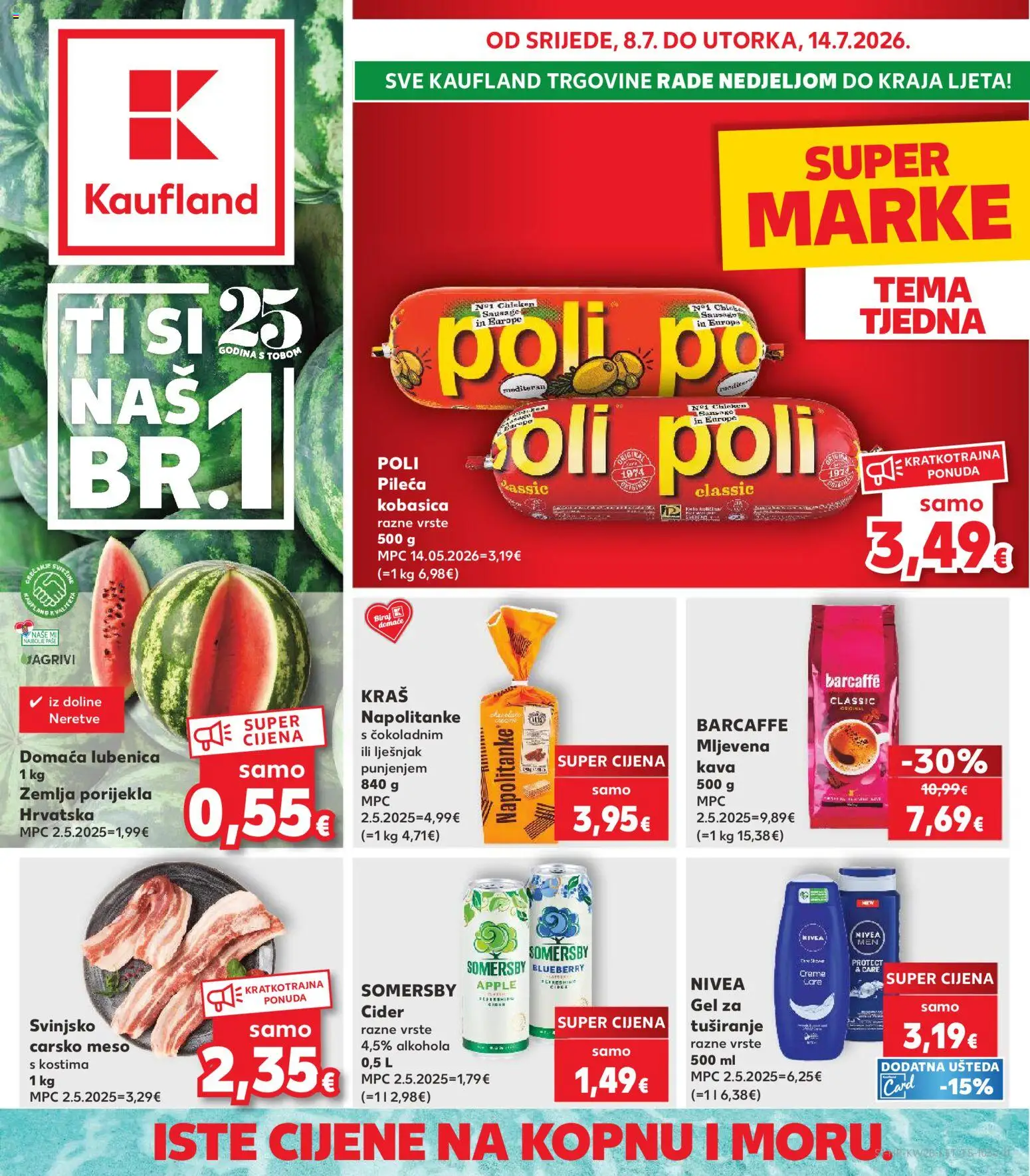 Kaufland katalog | vrijedi od 08.07.2026 | Stranica: 1 | Proizvodi: Carsko meso, Mljevena kava, Lješnjak, Lubenica