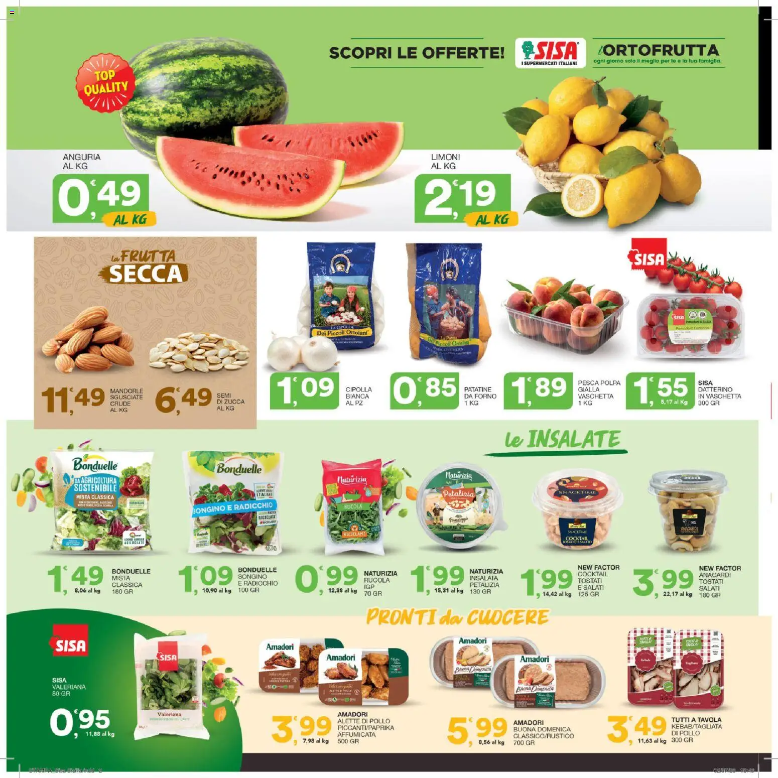 Volantino SISA del 16/07/2026 | Pagina: 2 | Prodotti: Frutta, Anacardi, Anguria, Forno