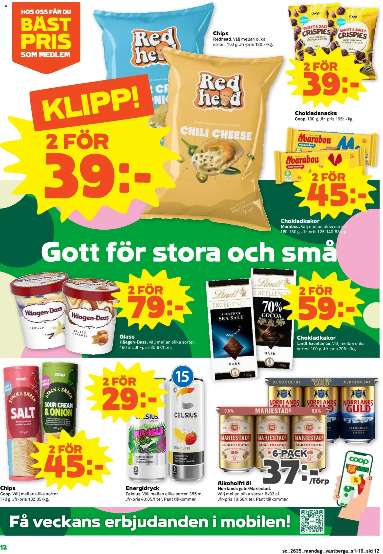 Coop Forum reklamblad aktuell från 24/08/2026 | Sida: 12 | Produkter: Chips, Alkoholfri öl, Chokladkakor, Glass