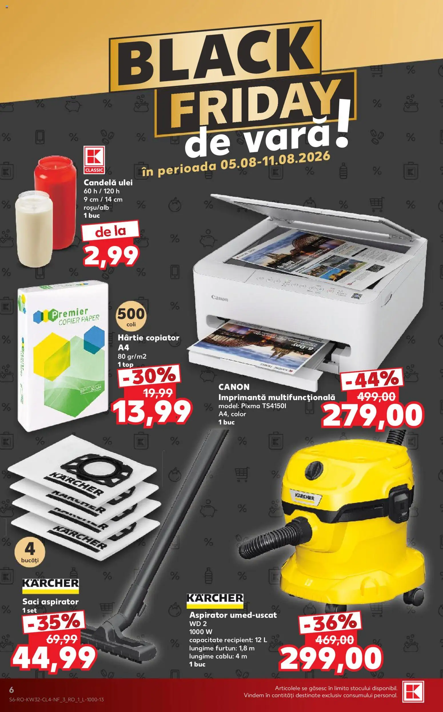 Noul catalog Kaufland – valabil de la 05.08.2026 | Pagină: 6 | Produse: Imprimantă, Cablu, Aspirator, Ulei