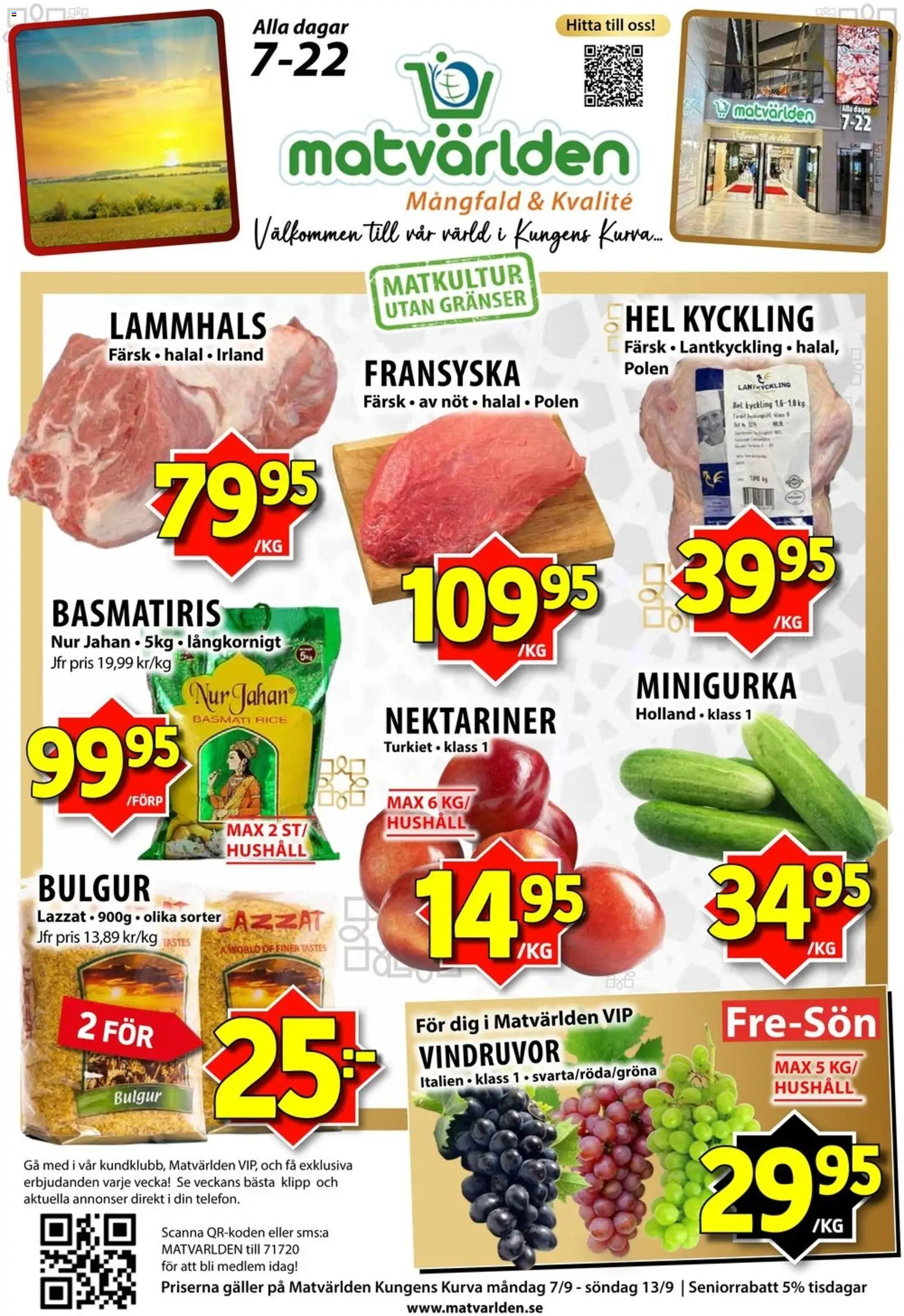 Matvärlden reklamblad aktuell från 07/09/2026 | Sida: 1 | Produkter: Galler, Basmatiris, Nektariner, Kyckling