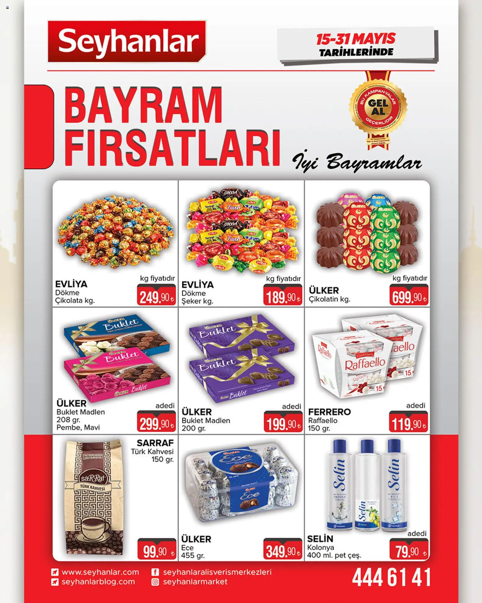 Seyhanlar Market - Bayram Fırsatları  - 15.05.2026 tarihinden itibaren geçerlidir | Sayfa: 1 | Ürünler: Çikolata, Şeker