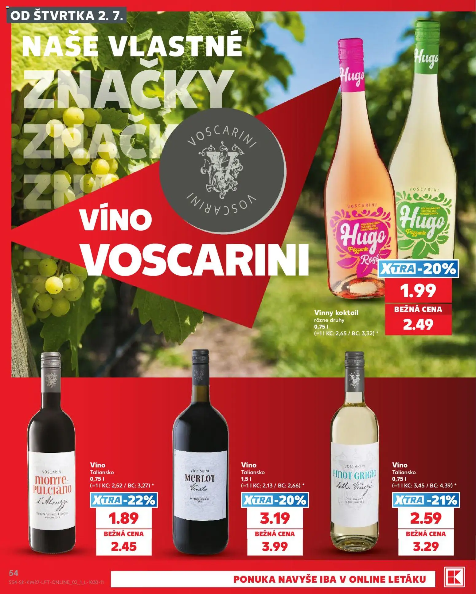 Nové Kaufland akcie – leták je platný od 02.07.2026 | Strana: 54 | Produkty: Víno