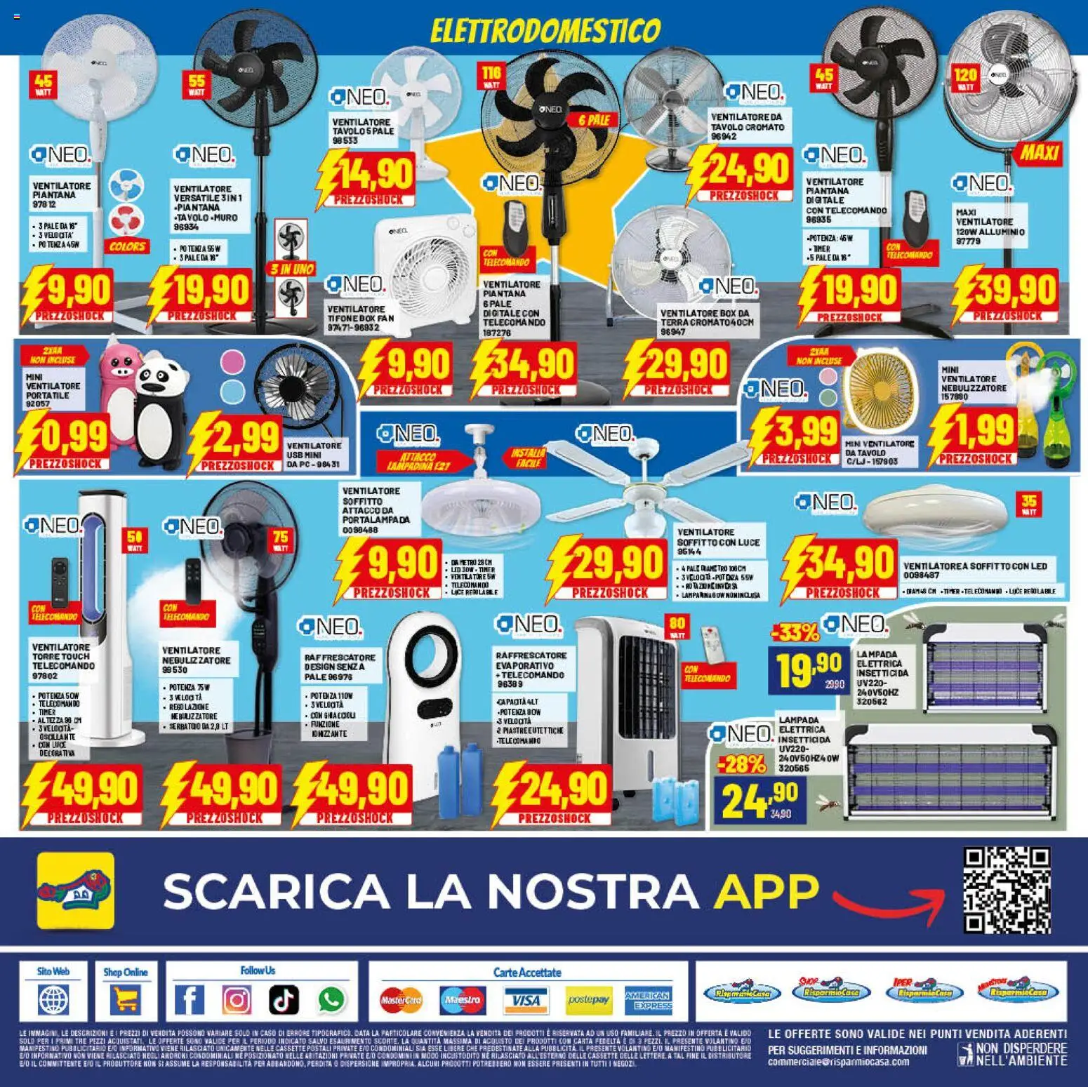 Volantino RisparmioCasa del 22/07/2026 | Pagina: 24 | Prodotti: Telecomando, The, USB, Lampada