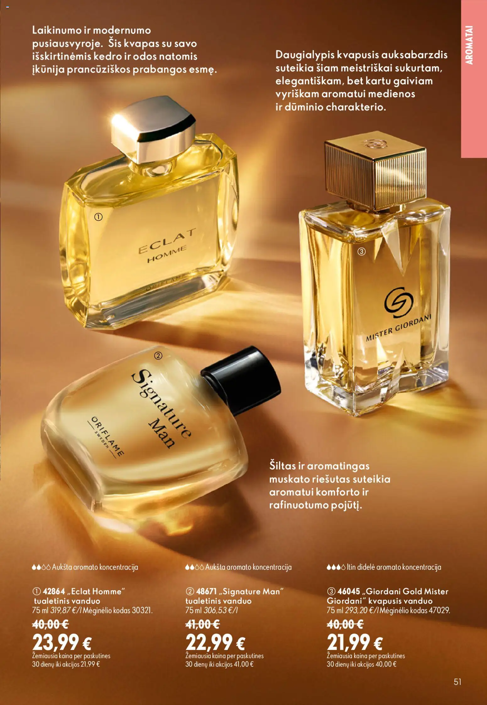Oriflame akcijos nuo 2026.08.26 | Puslapis: 51 | Prekių: Kvapusis vanduo, Kvapas, Tualetinis vanduo