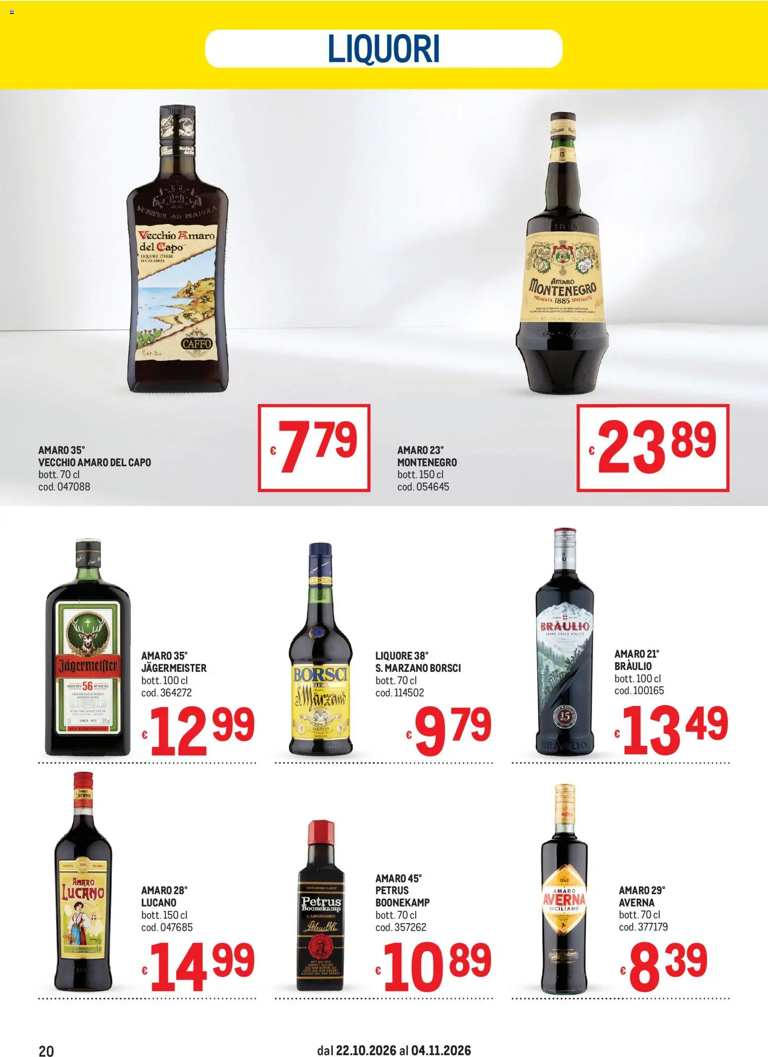 Volantino Metro del 22/10/2026 | Pagina: 20 | Prodotti: Jägermeister, Liquore, Specialità, Amaro