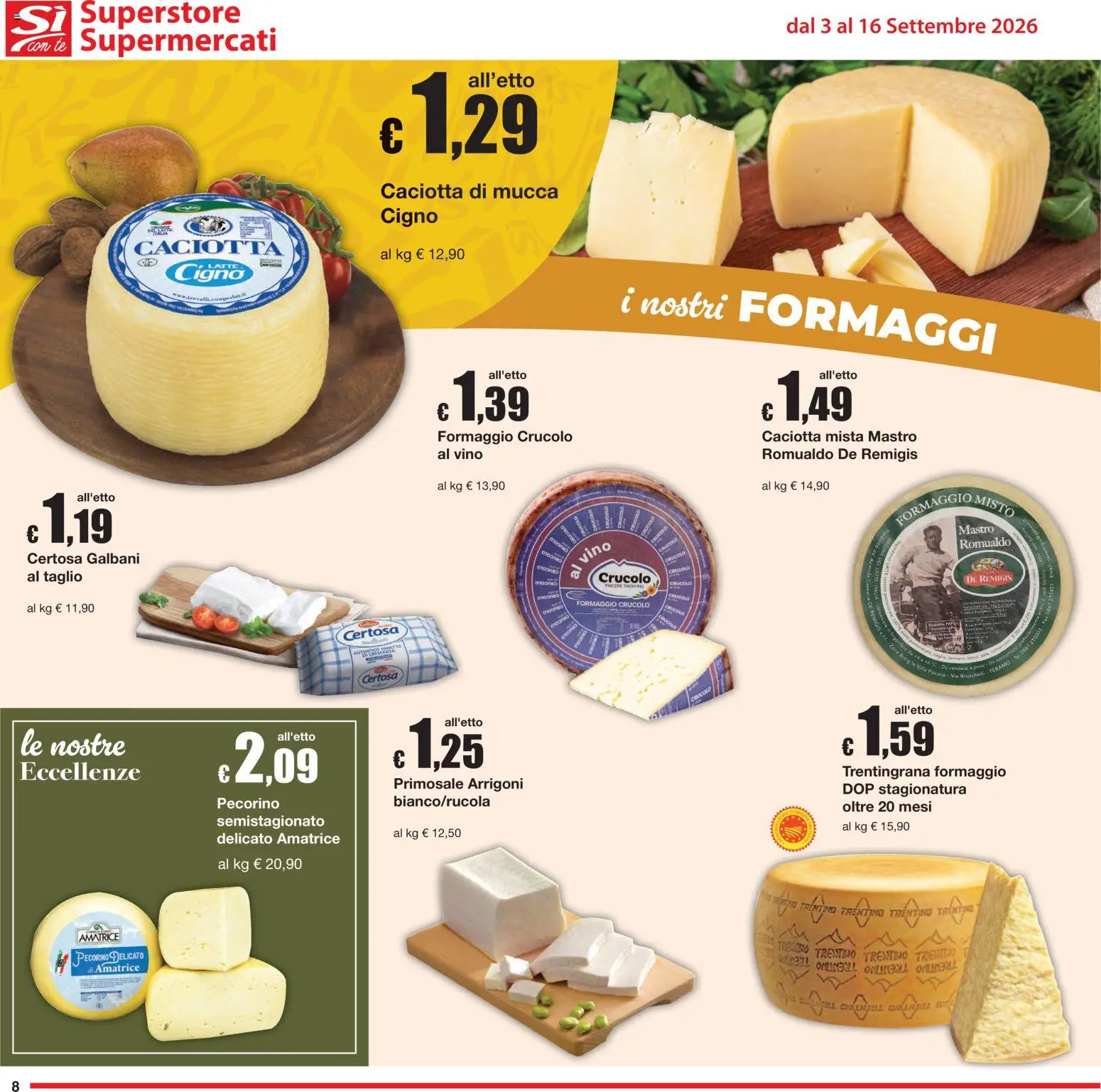 Volantino Sì con Te del 03/09/2026 | Pagina: 8 | Prodotti: Tè, Taglio, Formaggio, Vino