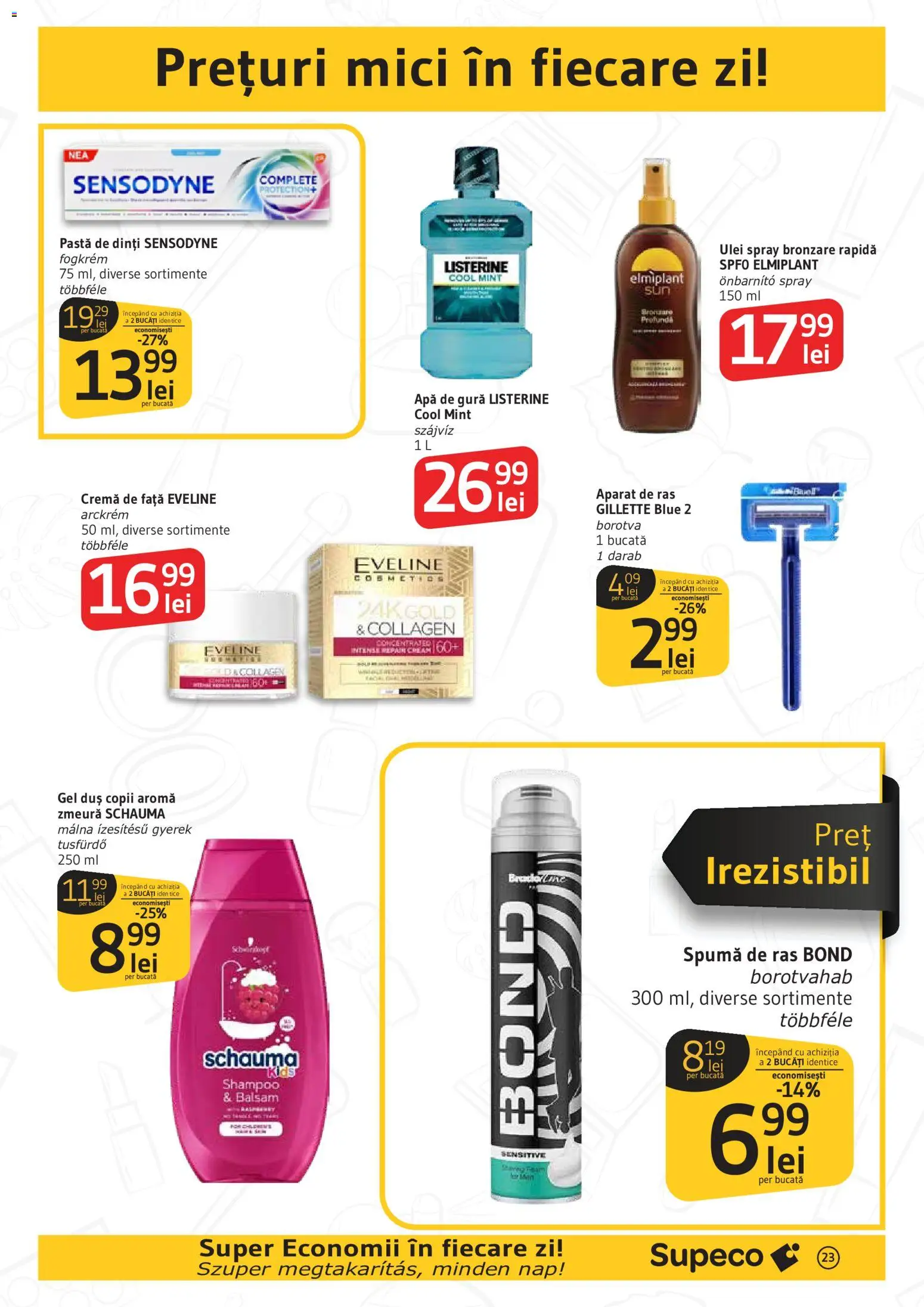 Noul catalog Supeco – valabil de la 14.05.2026 | Pagină: 23 | Produse: Zmeură, Mici, Pastă de dinți, Apă