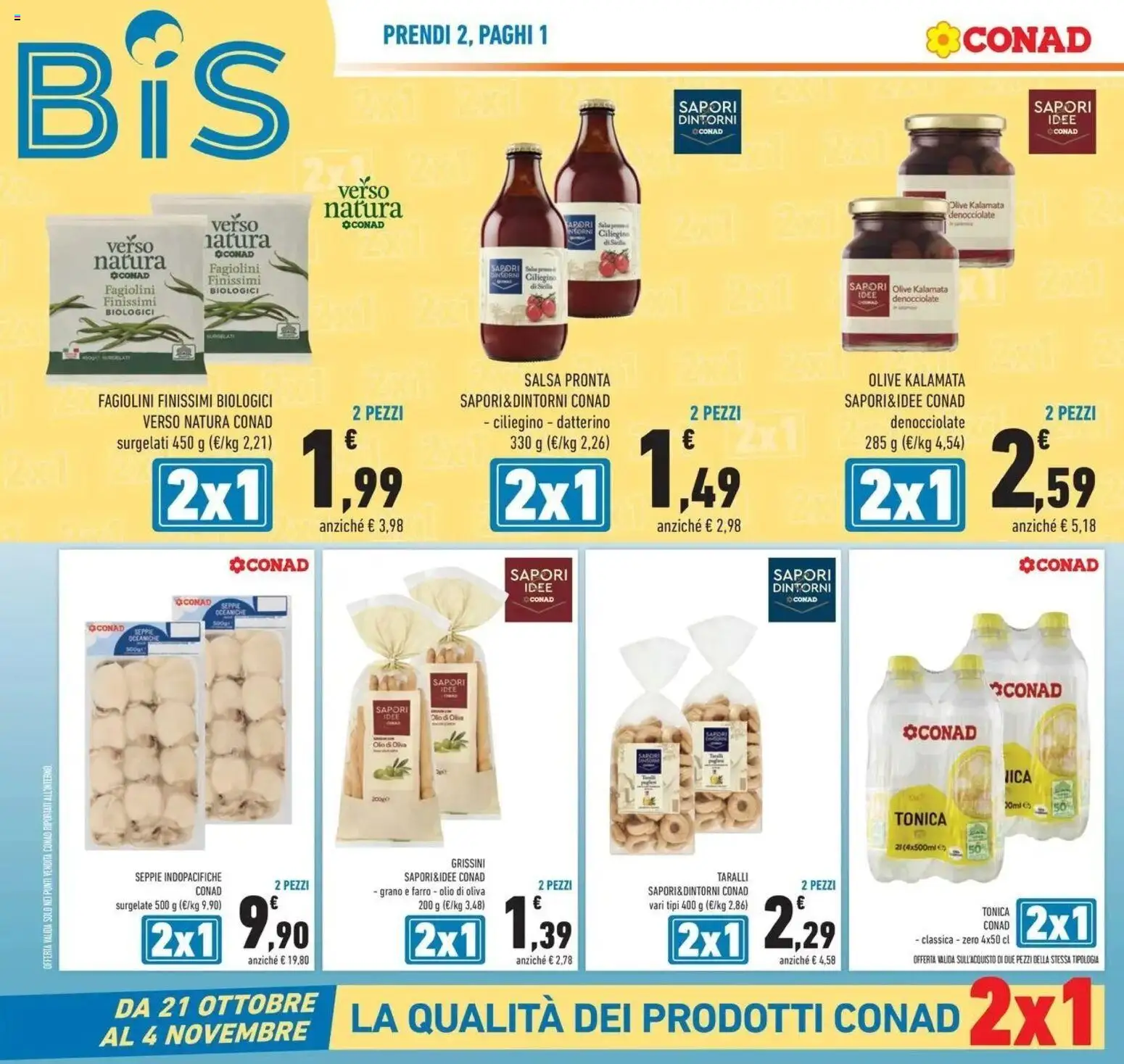 Volantino Conad del 21/10/2026 | Pagina: 12 | Prodotti: Salsa, Olio, Grissini, Olio di Oliva