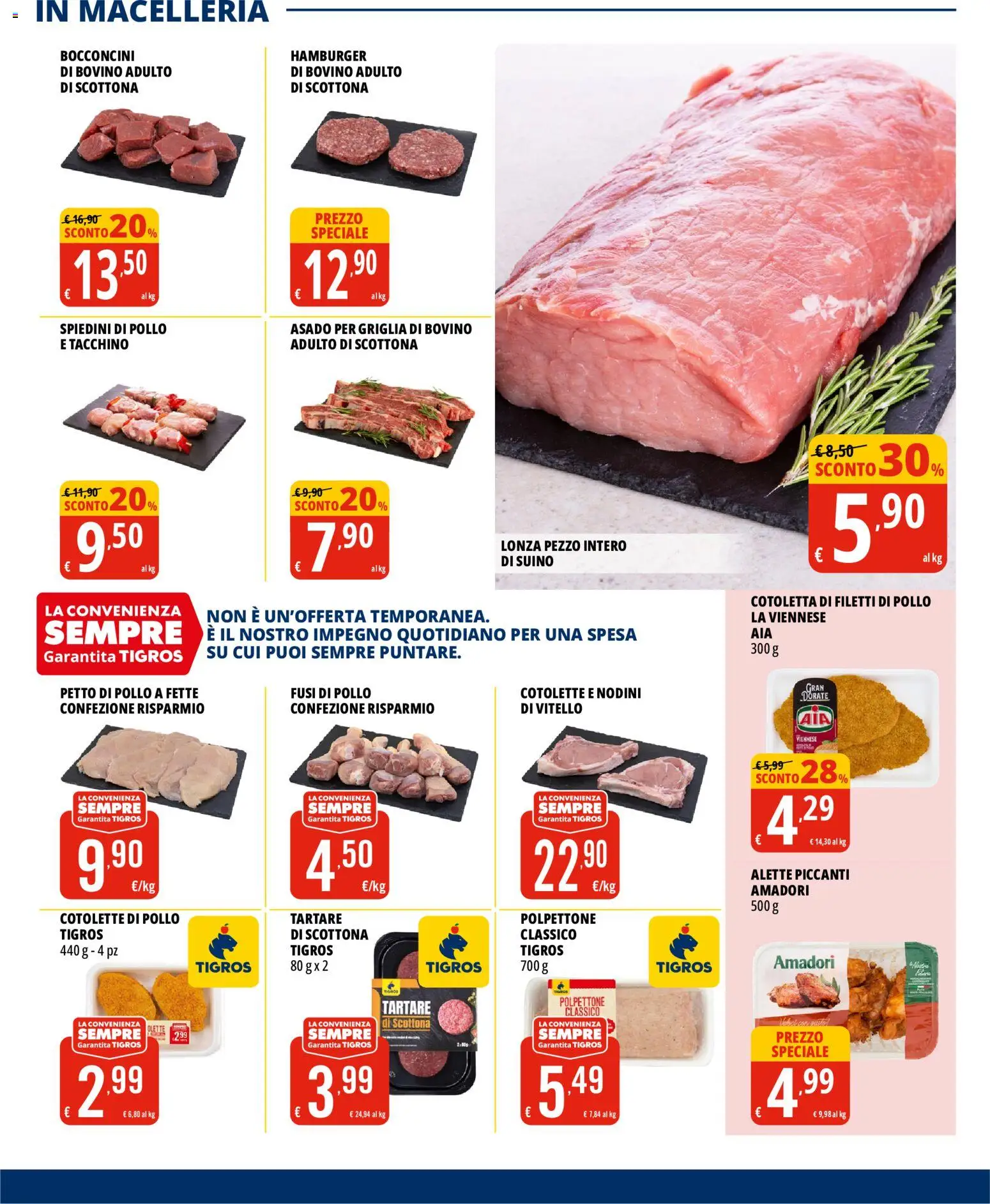 Volantino Tigros del 02/09/2026 | Pagina: 9 | Prodotti: Petto di Pollo, Tacchino, Vitello, Griglia