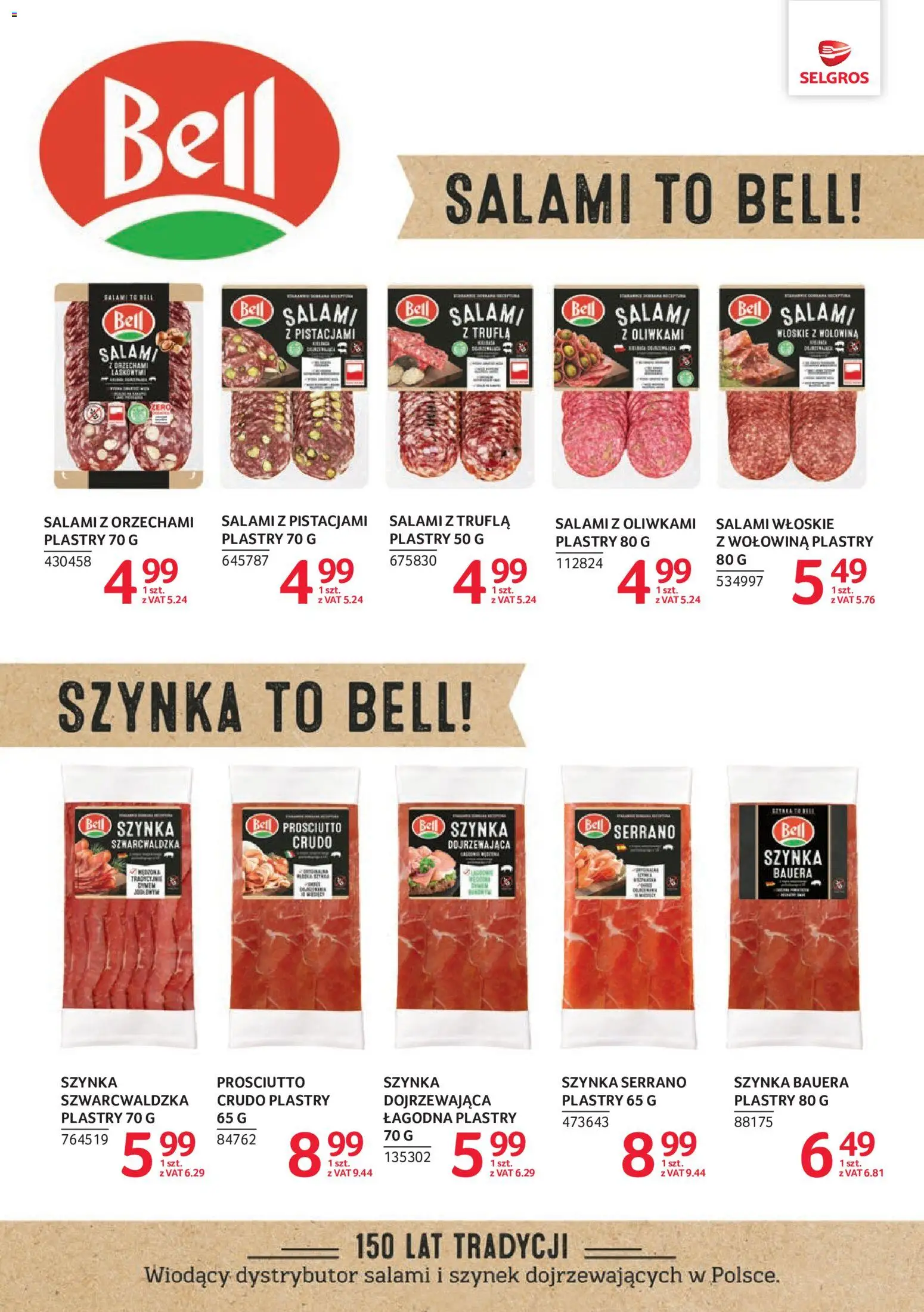 Selgros cash&carry gazetka - Markowe Produkty od 22.10.2026 | Strona: 7 | Produkty: Szynka prosciutto, Szynka, Prosciutto, Salami
