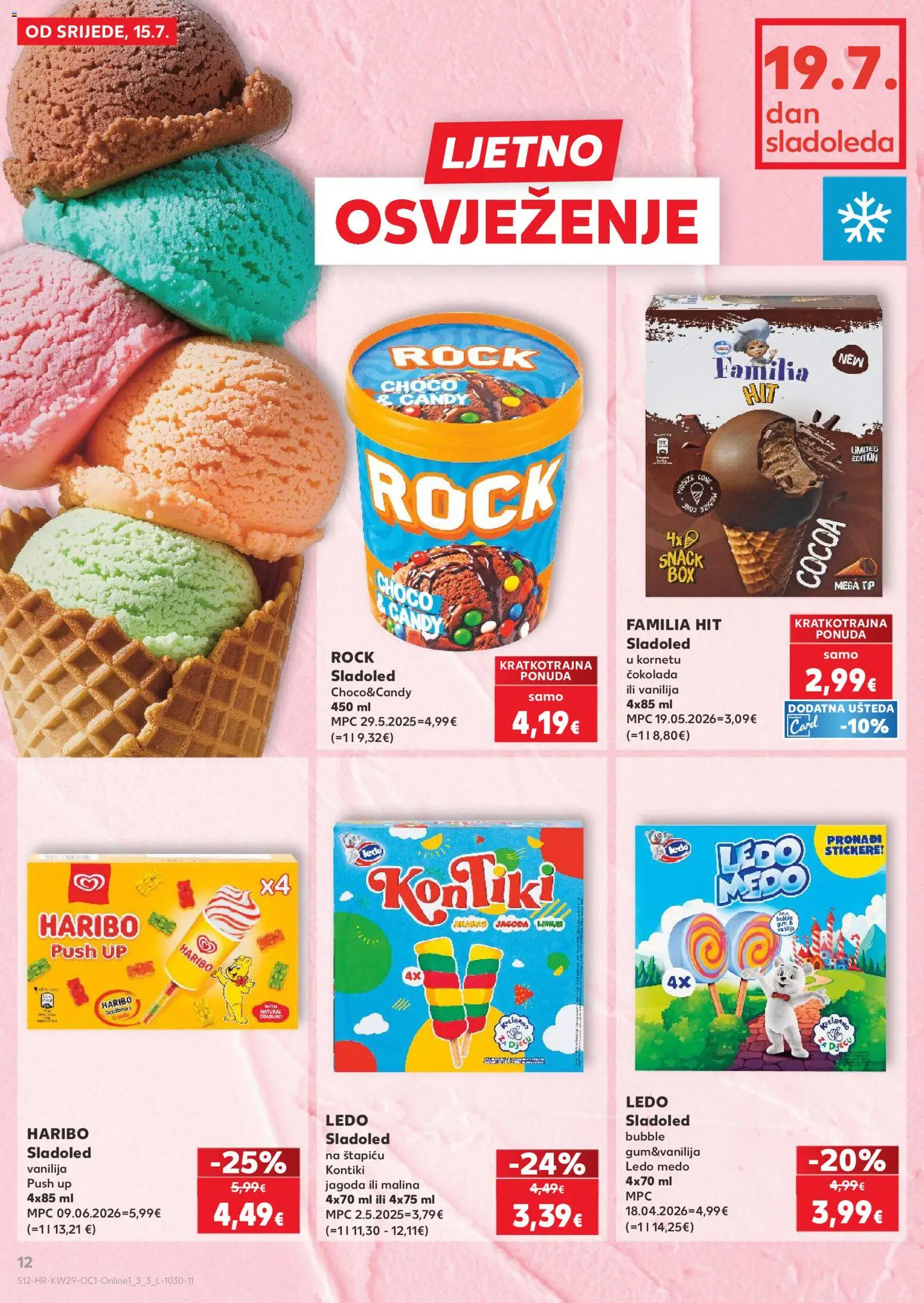 Kaufland katalog | vrijedi od 15.07.2026 | Stranica: 12 | Proizvodi: Čokolada, Ledo, Sladoled