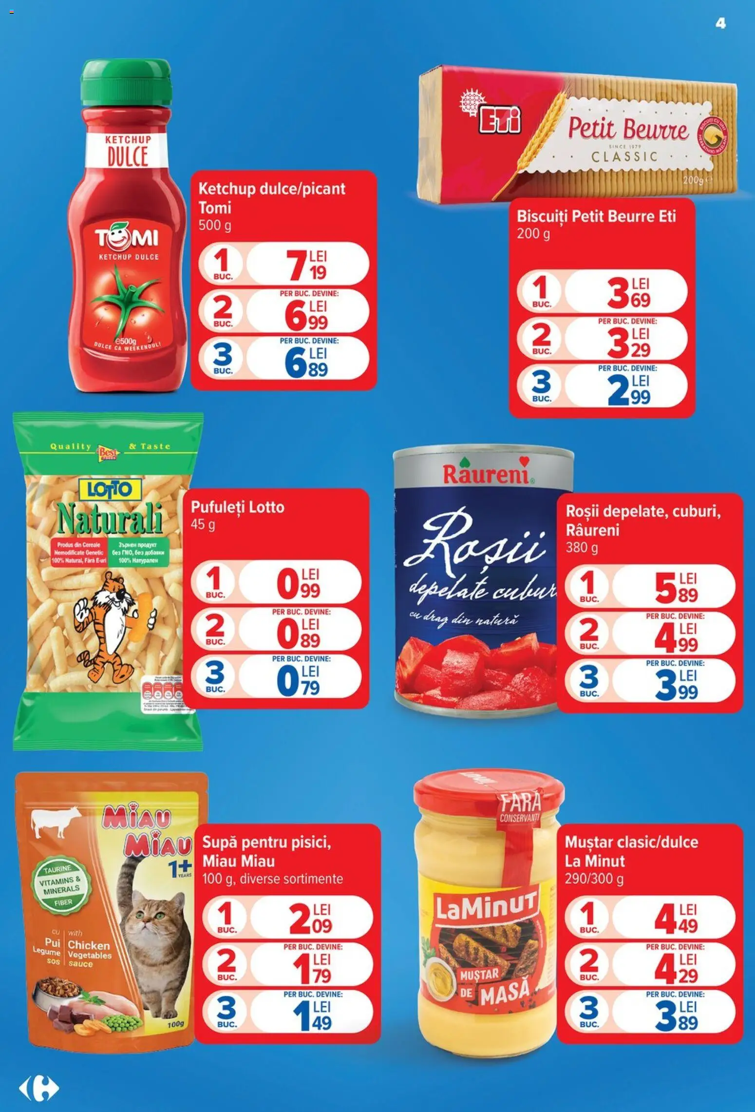 Noul catalog Carrefour – valabil de la 19.08.2026 | Pagină: 4 | Produse: Pufuleți, Ketchup, Biscuiți, Sos