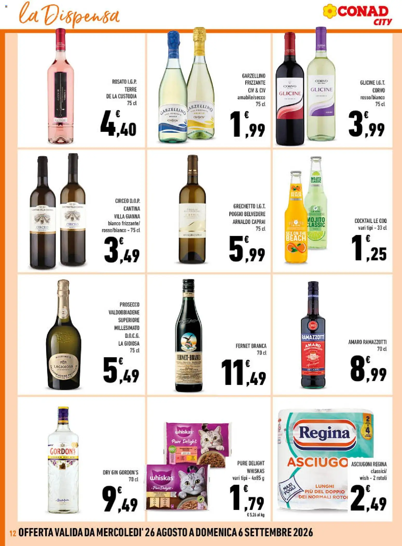 Volantino Conad del 26/08/2026 | Pagina: 12 | Prodotti: Fernet, Prosecco, The, Gin Gordon’s