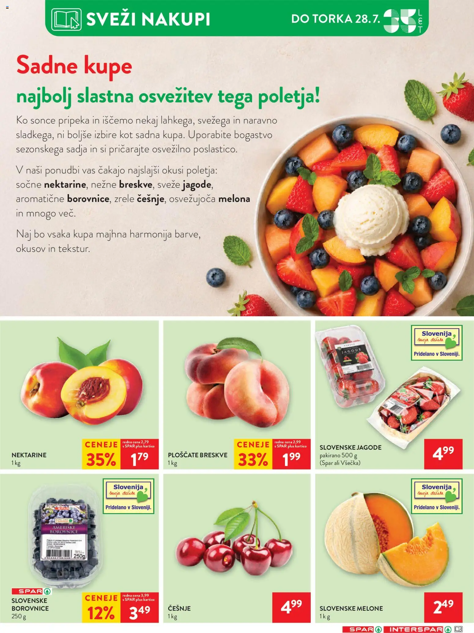 Novi Spar katalog ponudbe – veljaven od 22.07.2026 | Stran: 12 | Izdelki: Melona, Borovnice, Jagode, Nektarine