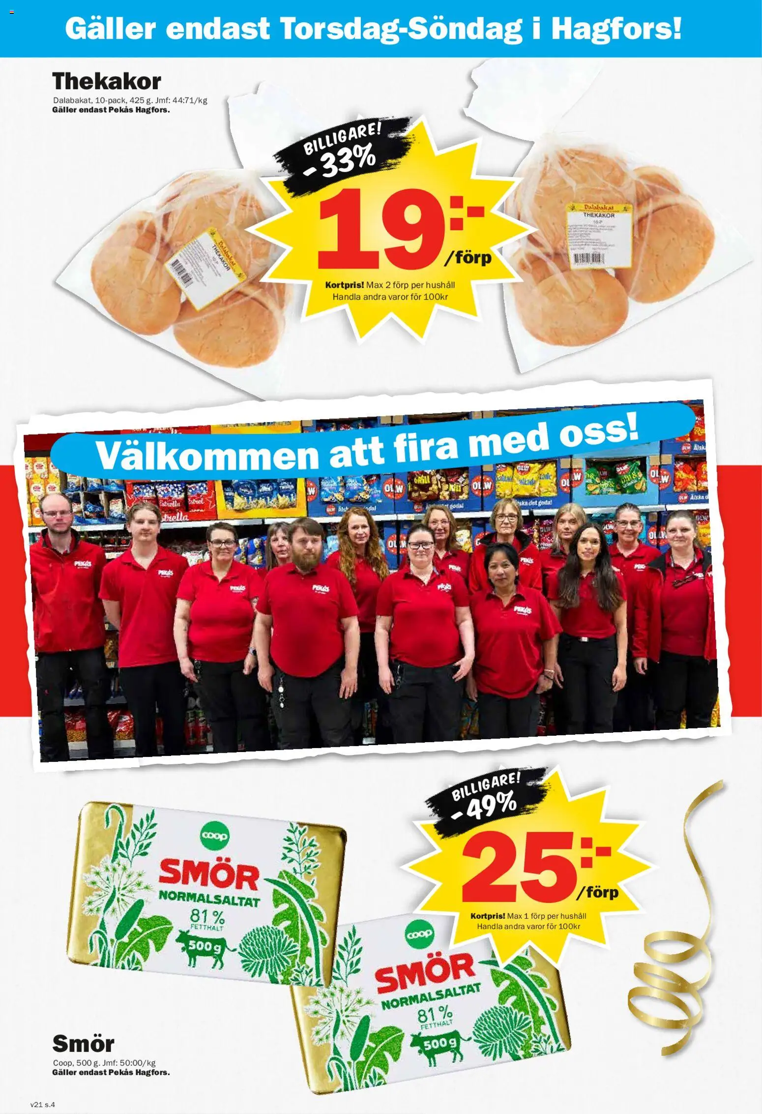 Pekås reklamblad aktuell från 18.05.2026 | Sida: 4 | Produkter: Galler, Smör, Öl