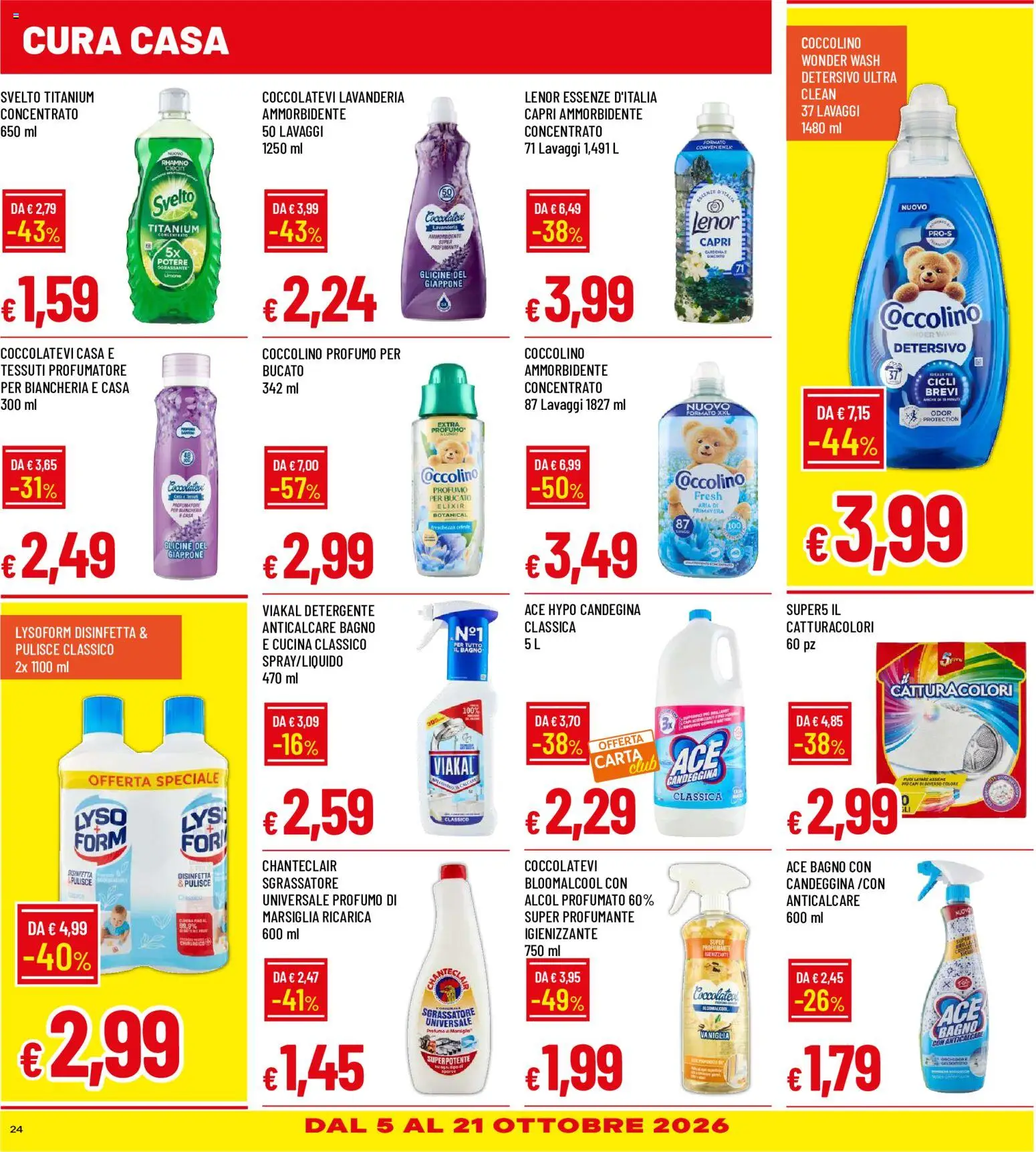 Volantino Galassia del 30/09/2026 | Pagina: 24 | Prodotti: Alcol, Candeggina, Anticalcare, Bagno
