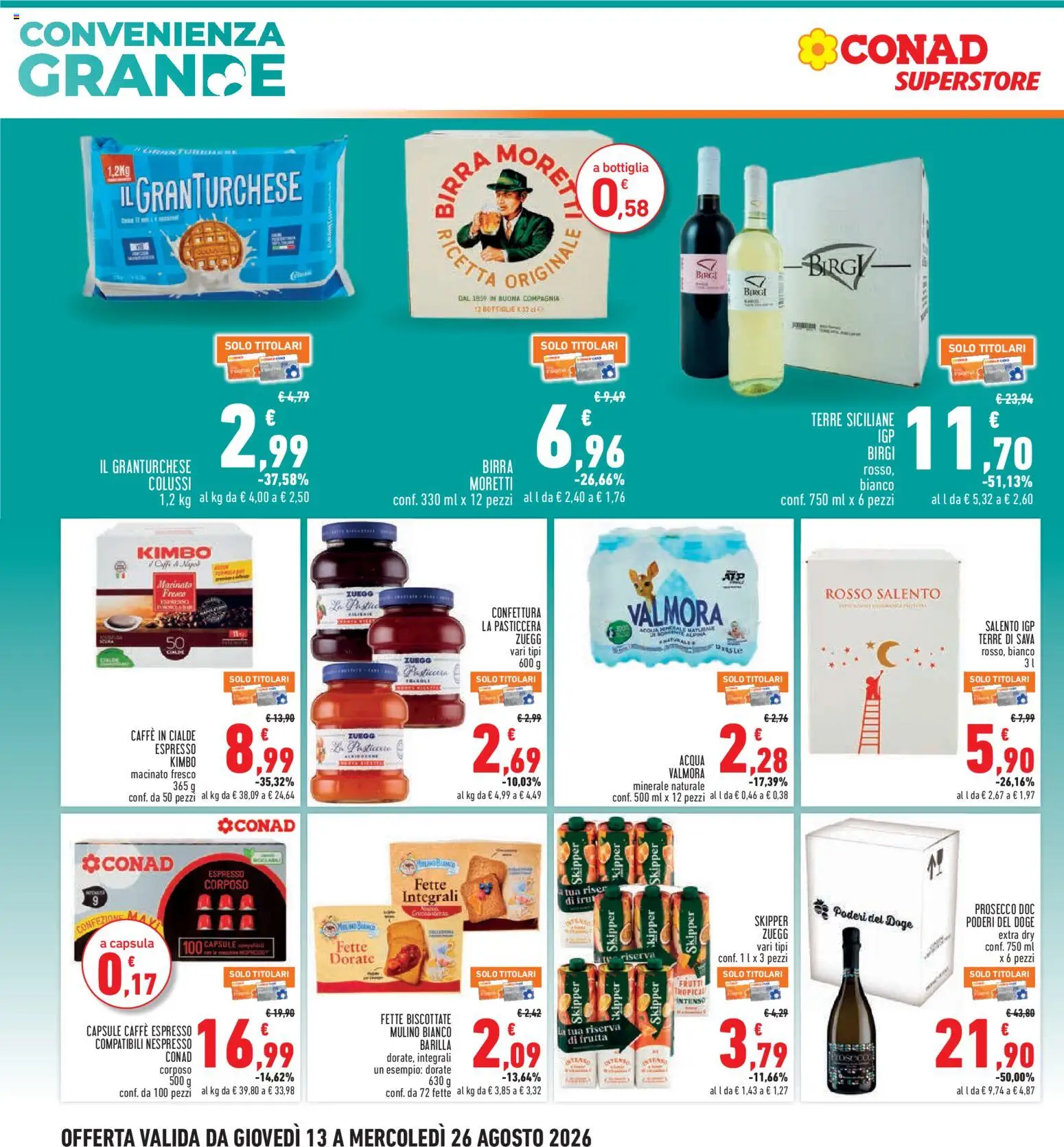 Volantino Conad del 13/08/2026 | Pagina: 4 | Prodotti: Prosecco, Frutta, Bottiglia, Macinato