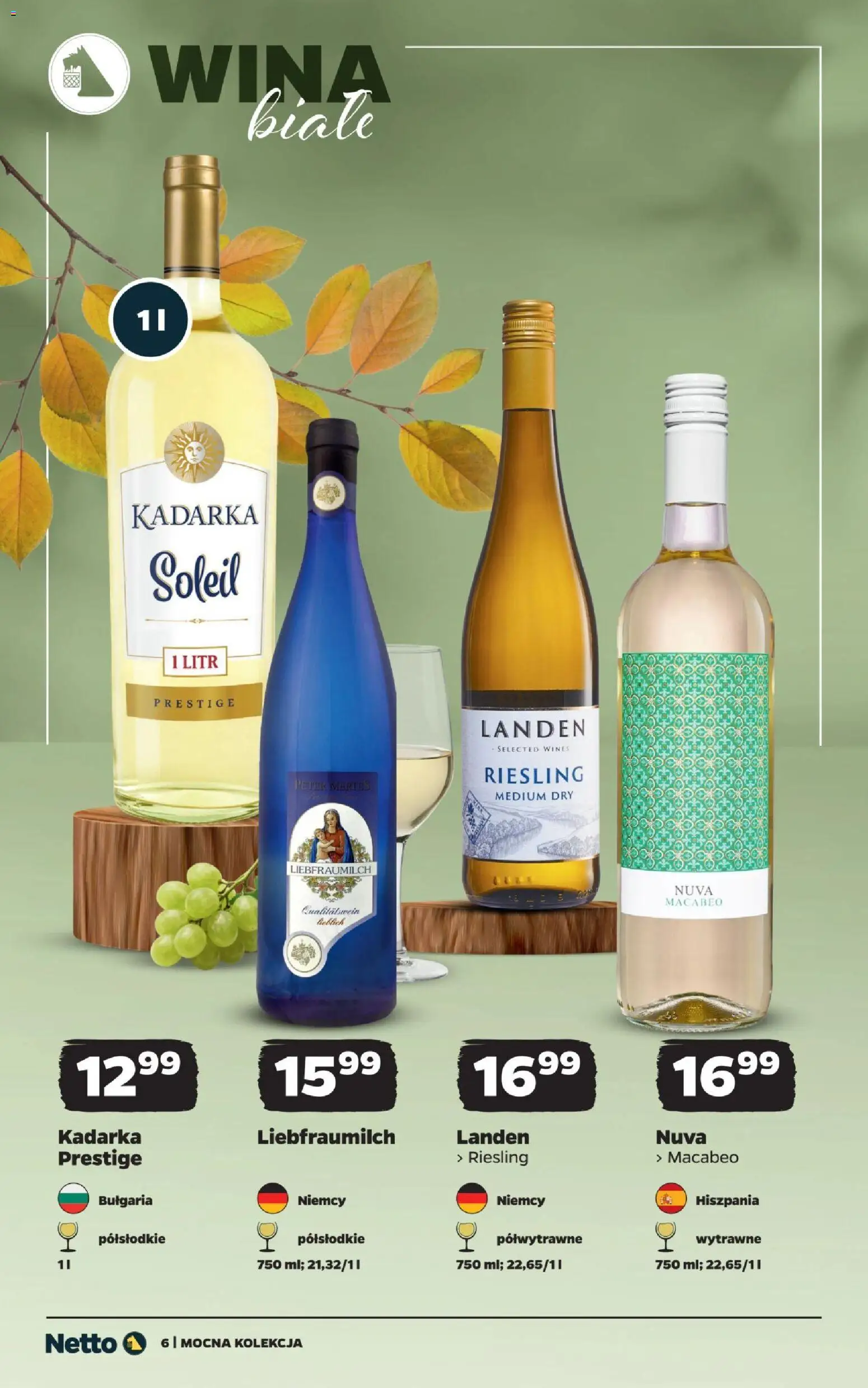 Netto gazetka - Mocna Kolekcja od 12.10.2026 | Strona: 6 | Produkty: Liebfraumilch, Riesling, Wina białe, Kadarka soleil