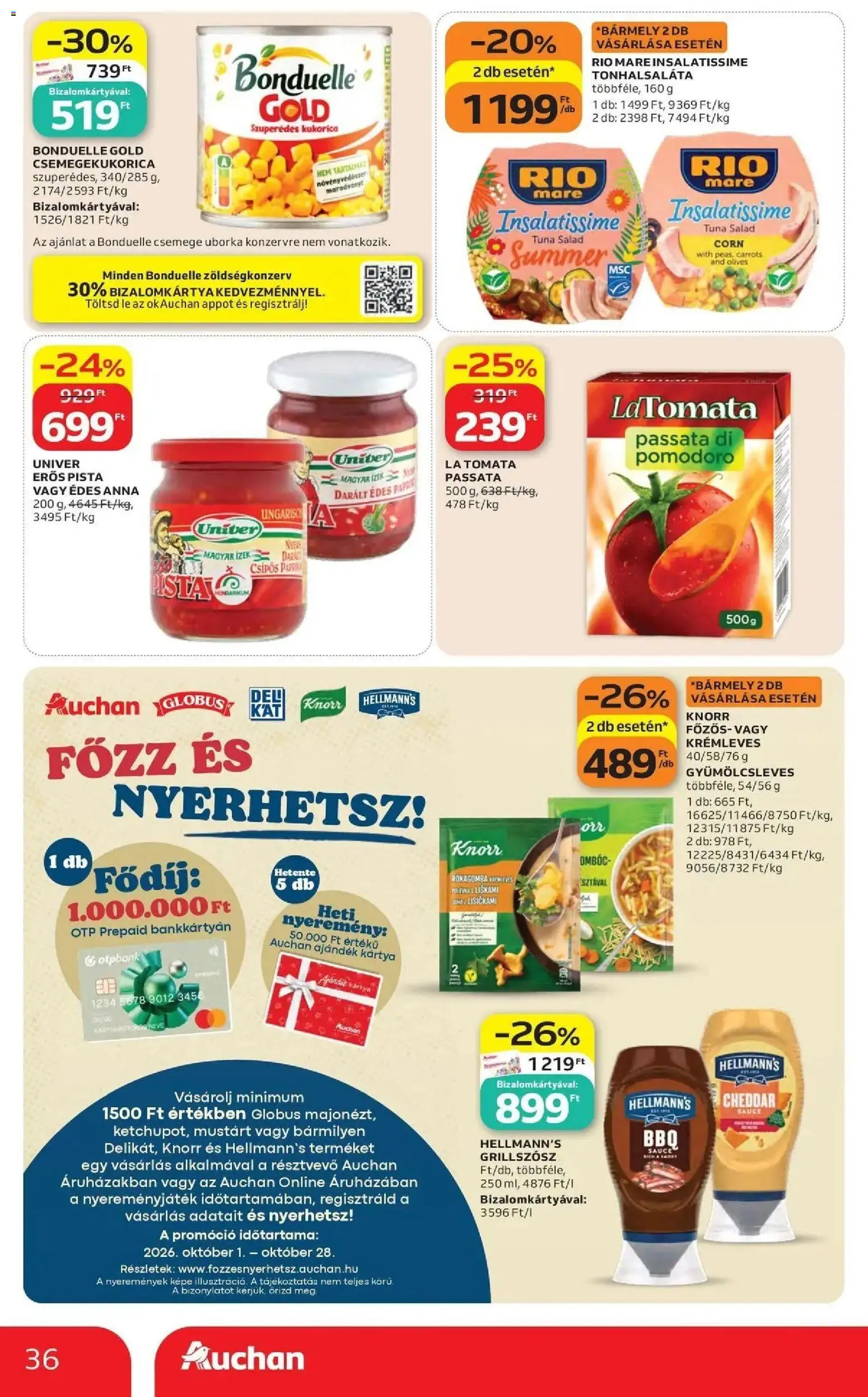 Auchan akciós újság Szolnok - 2026.10.08. -tól/töl > akció, lapozható szórólap 🛍️ | Oldal: 36 | Termékek: Csemegekukorica, Rio Mare, Grill, Zöldségkonzerv