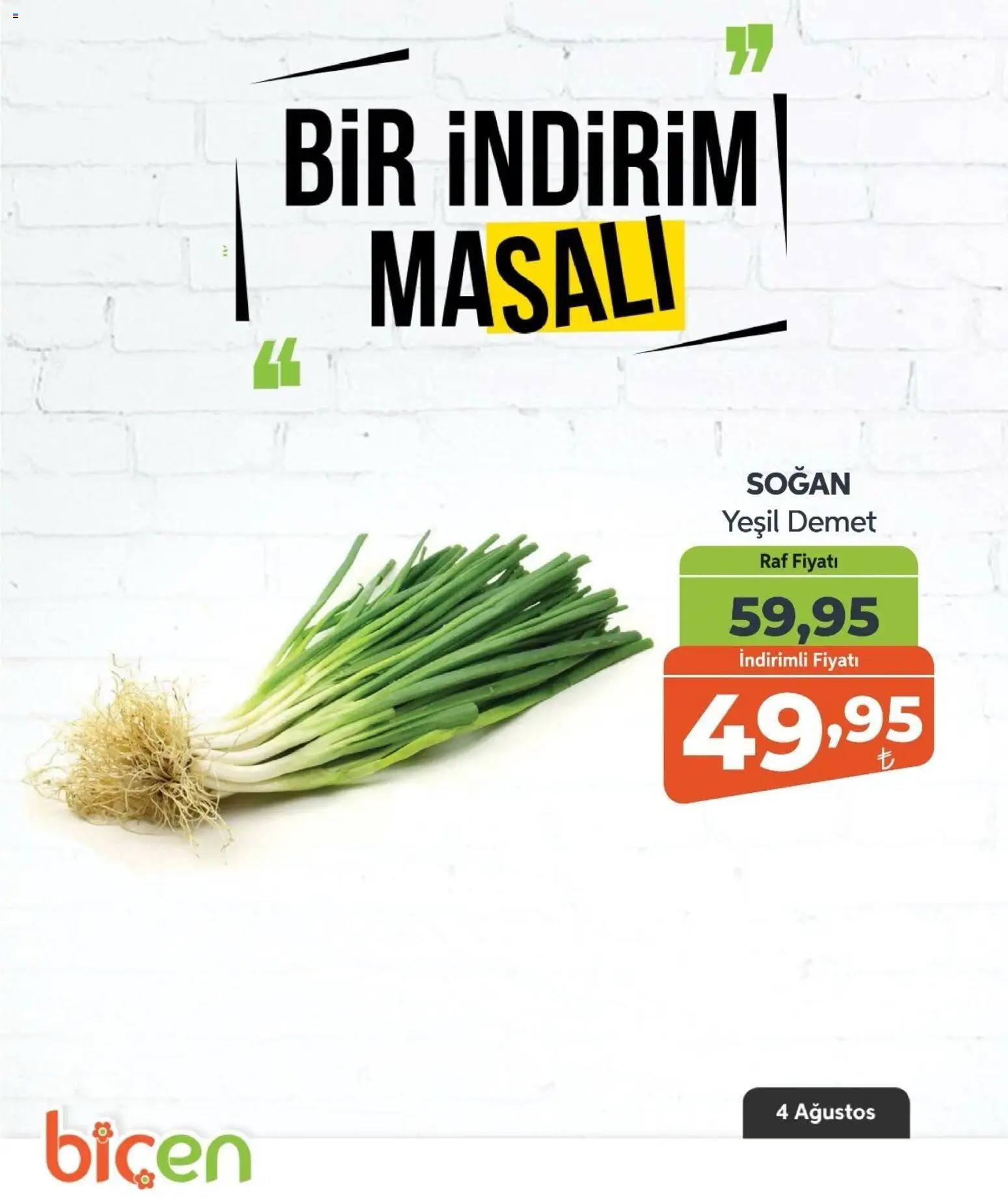 Biçen Market - Bir İndirim MaSalı - sebze - 04 Ağustos 2026 tarihinden itibaren geçerlidir | Sayfa: 19