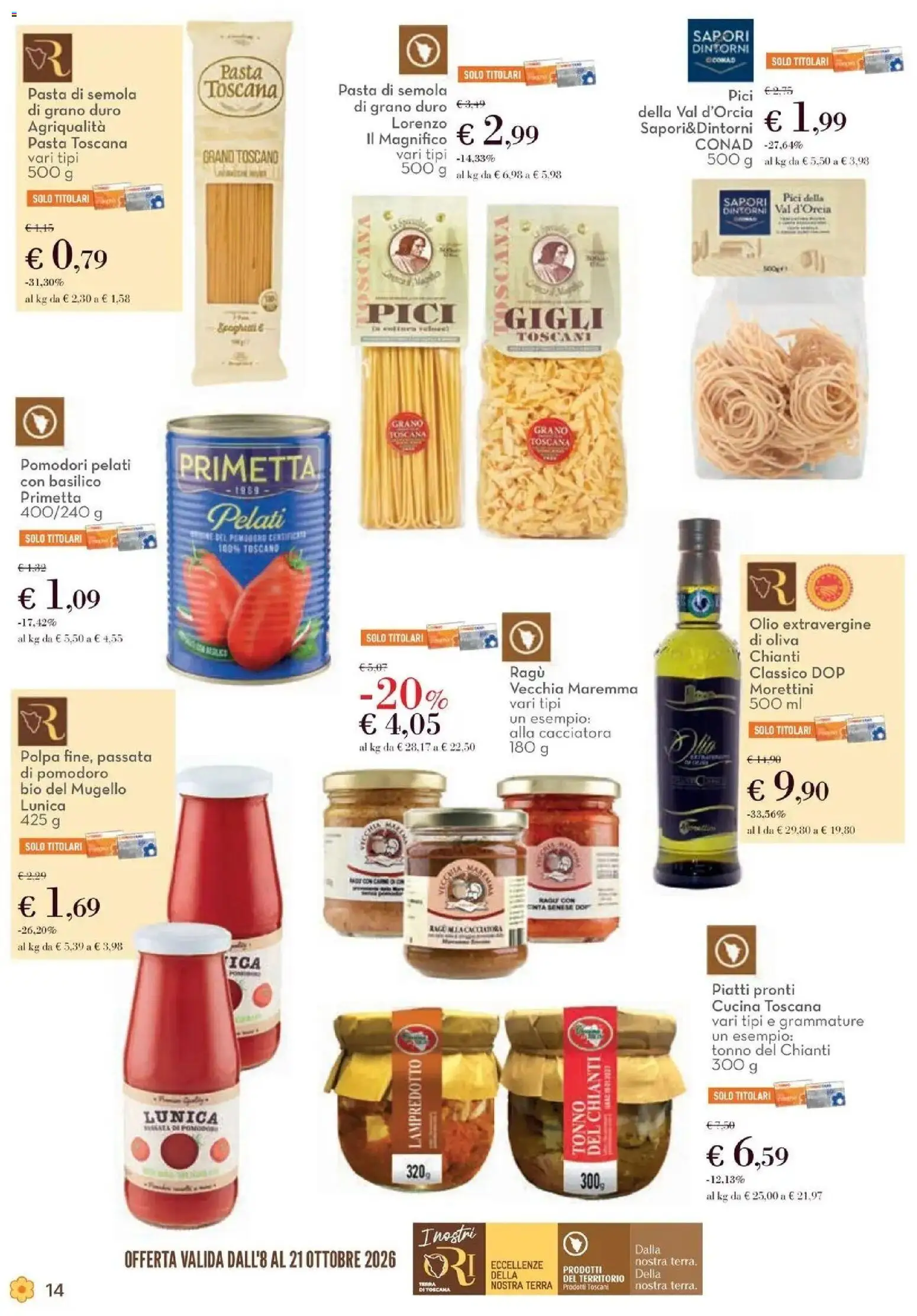 Anteprima volantino Conad dal 08/10/2026 prossima settimana | Pagina: 14 | Prodotti: Olio extravergine di oliva, Pomodoro, Olive, Terra