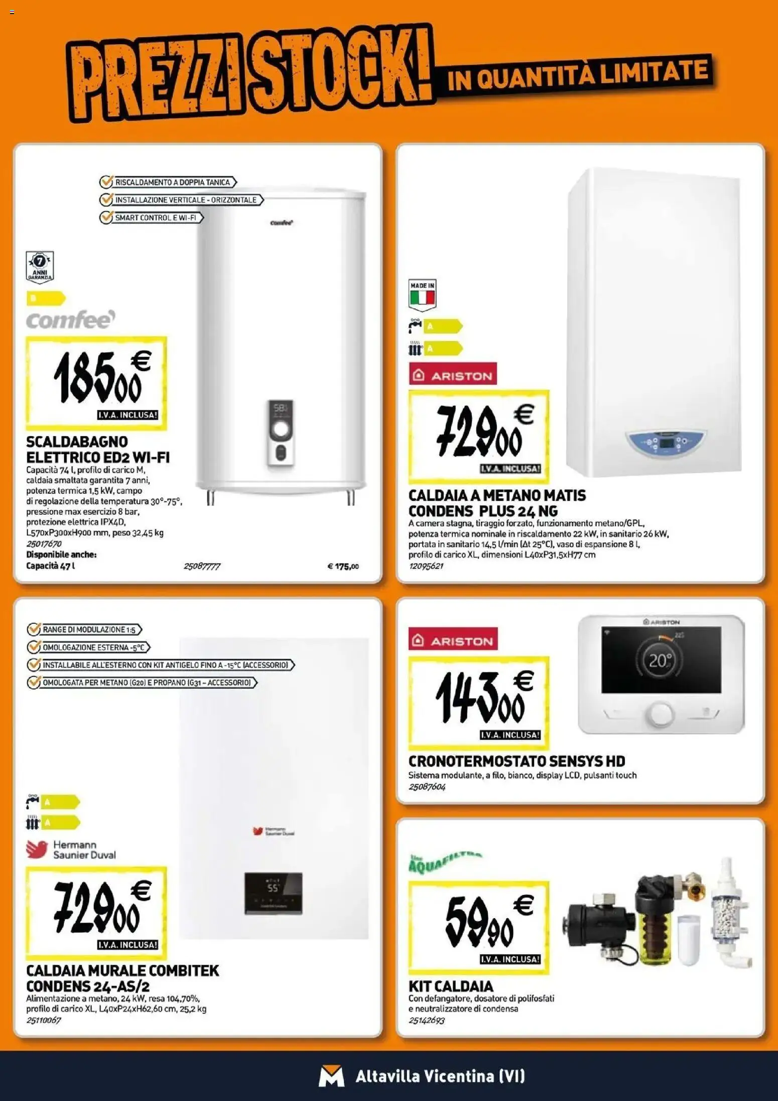 Nuovo TECNOMAT catalogo Altavilla Vicentina dal 27/08/2026 > offerte anteprima 🛍️ | Pagina: 7 | Prodotti: Scaldabagno, Caldaia, Tanica, Vaso
