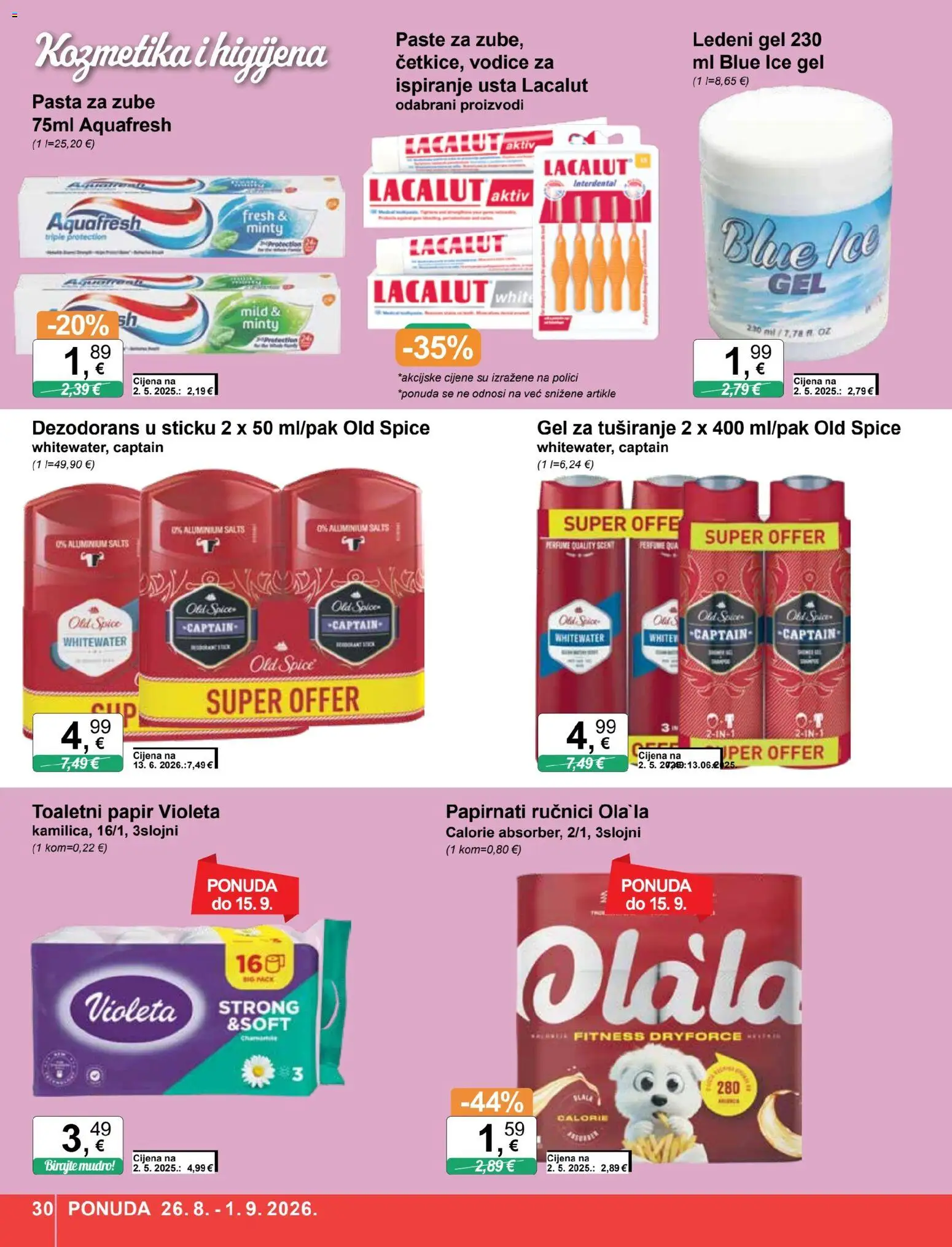 KTC katalog | vrijedi od 26.08.2026 | Stranica: 30 | Proizvodi: Dezodorans, Pasta za zube, Papirnati ručnici, Violeta