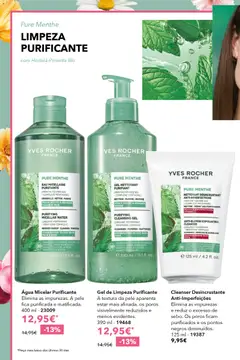 Pré-visualização Gel de Limpeza Purificante, A textura da pele aparenta estar mais afinada, os poros visivelmente reduzidos e menos evidentes. 390 ml - 19468 válido de 17.04.2026 | Página: 26 | Produtos: Agua, Água micelar, Gel de limpeza